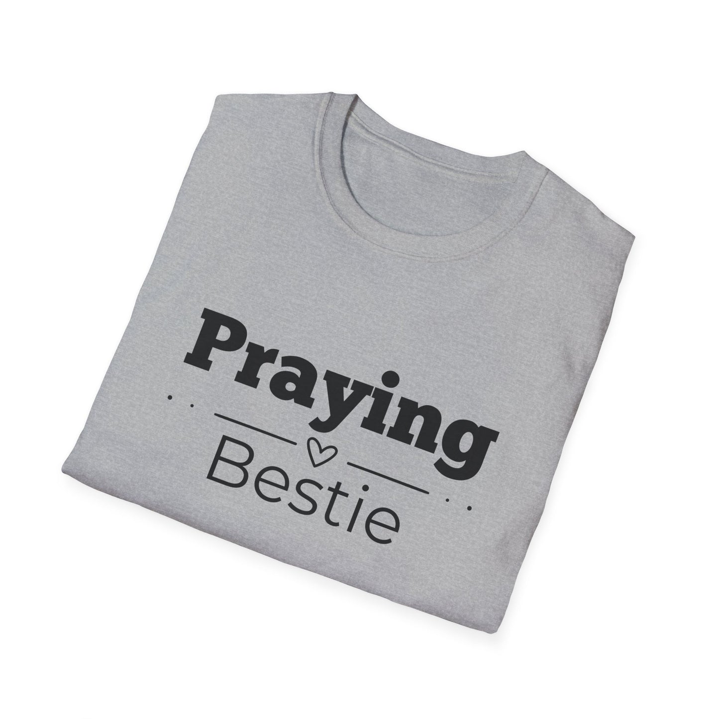 Praying Bestie - Straight Line with Heart- Softstyle T-Shirt