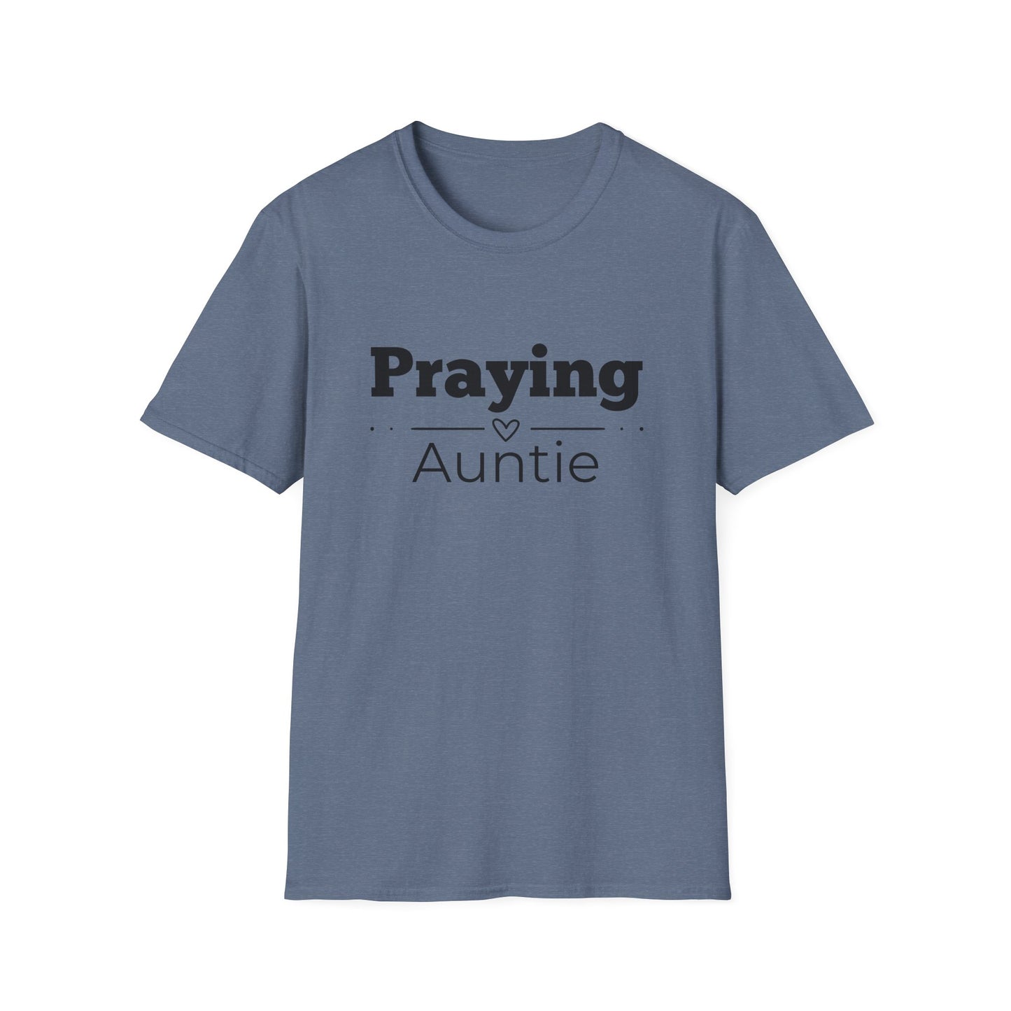 Praying Auntie - Straight Line with Heart- Softstyle T-Shirt
