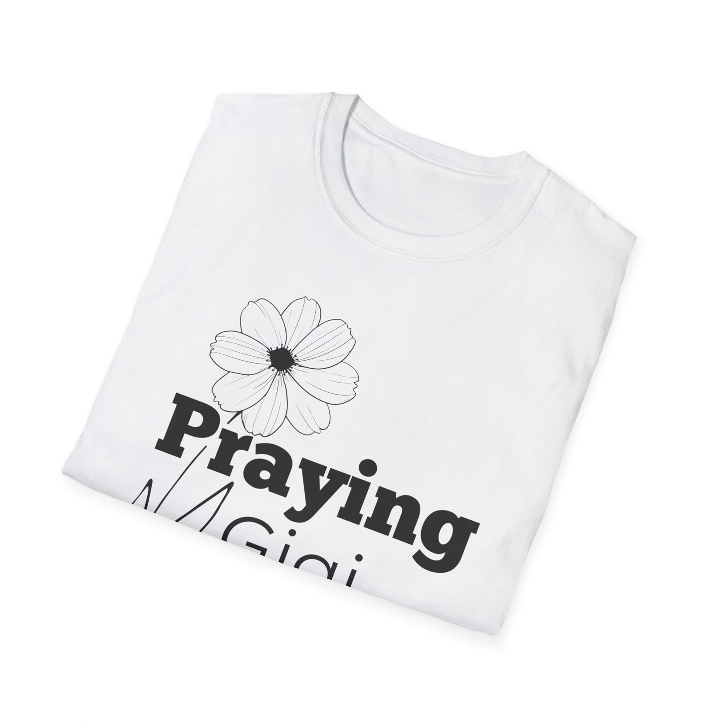 Praying Gigi -Floral Design - Softstyle T-Shirt