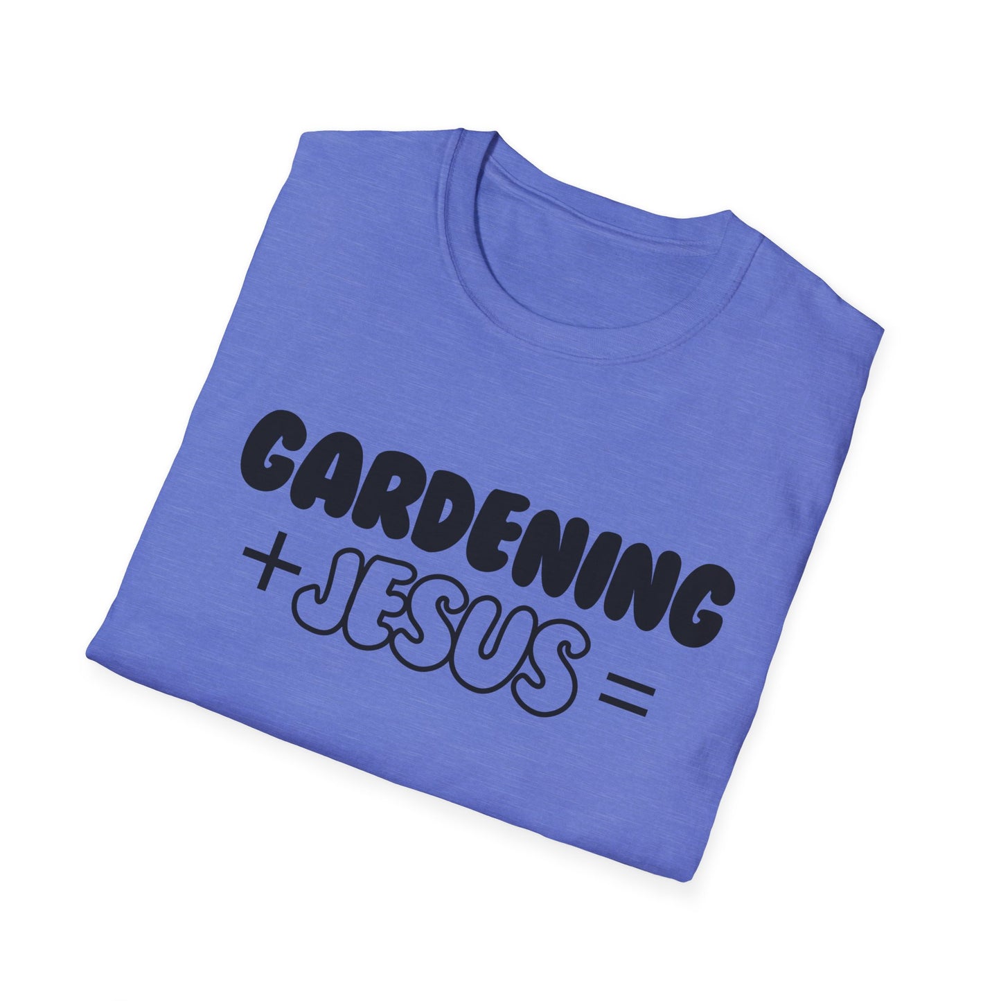 Gardening -Fill in the Blank - Softstyle T-Shirt
