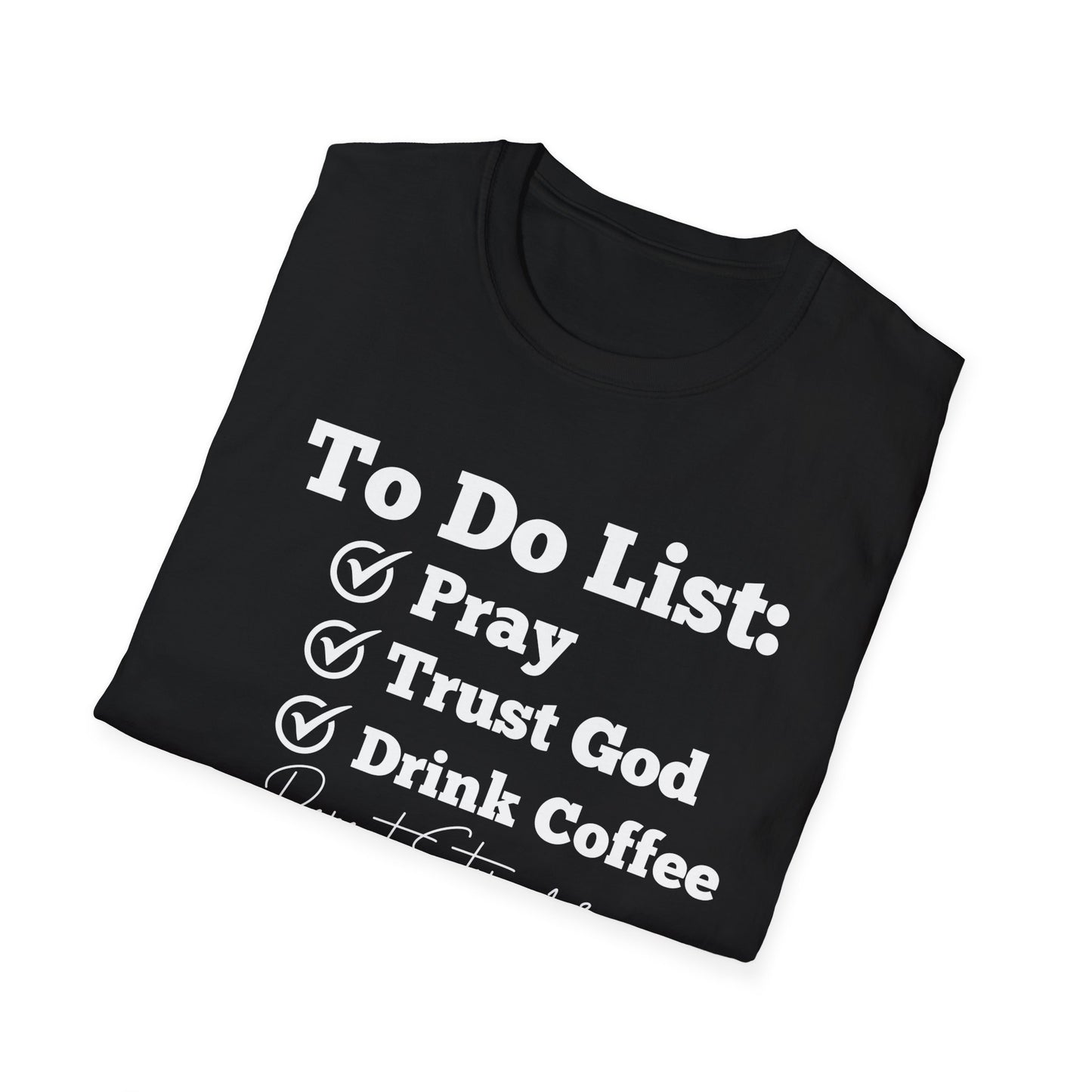 Coffee Lovers - To Do List - Softstyle T-Shirt