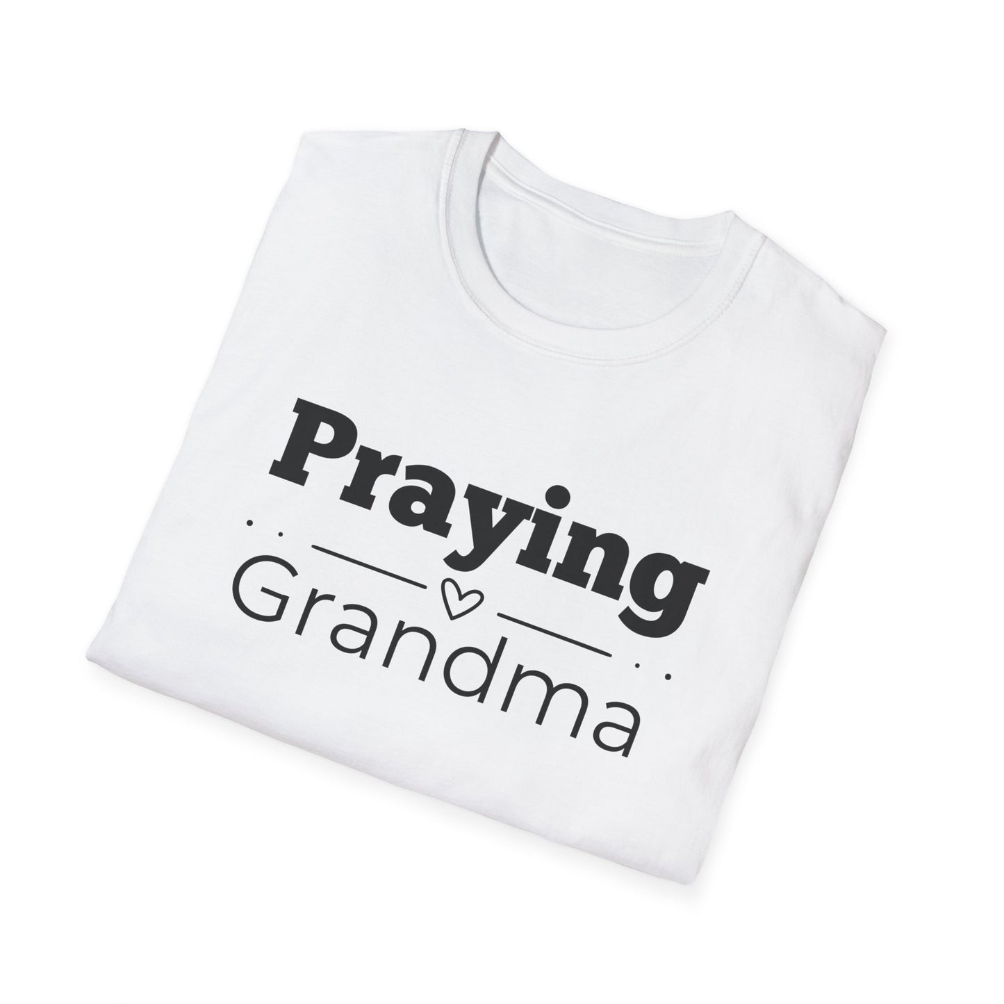 Praying Grandma -Straight Line with Heart - Softstyle T-Shirt