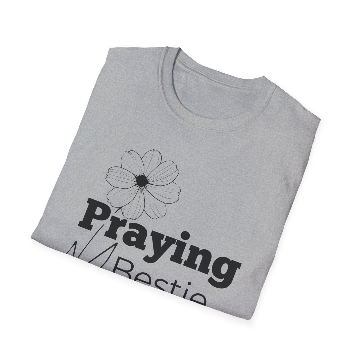 Praying Bestie - Floral Design- Softstyle T-Shirt