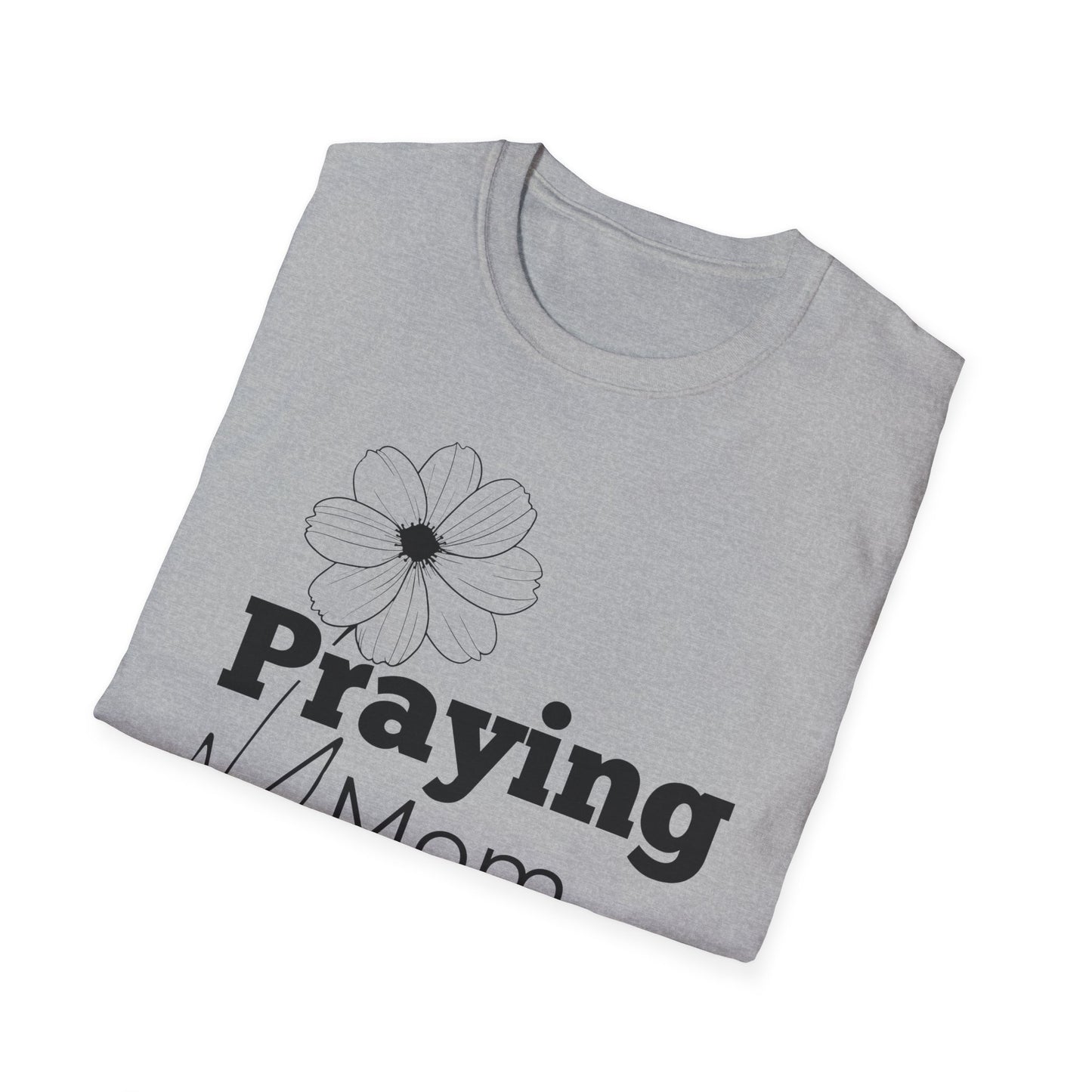 Praying Mom - Floral Design - Softstyle T-Shirt