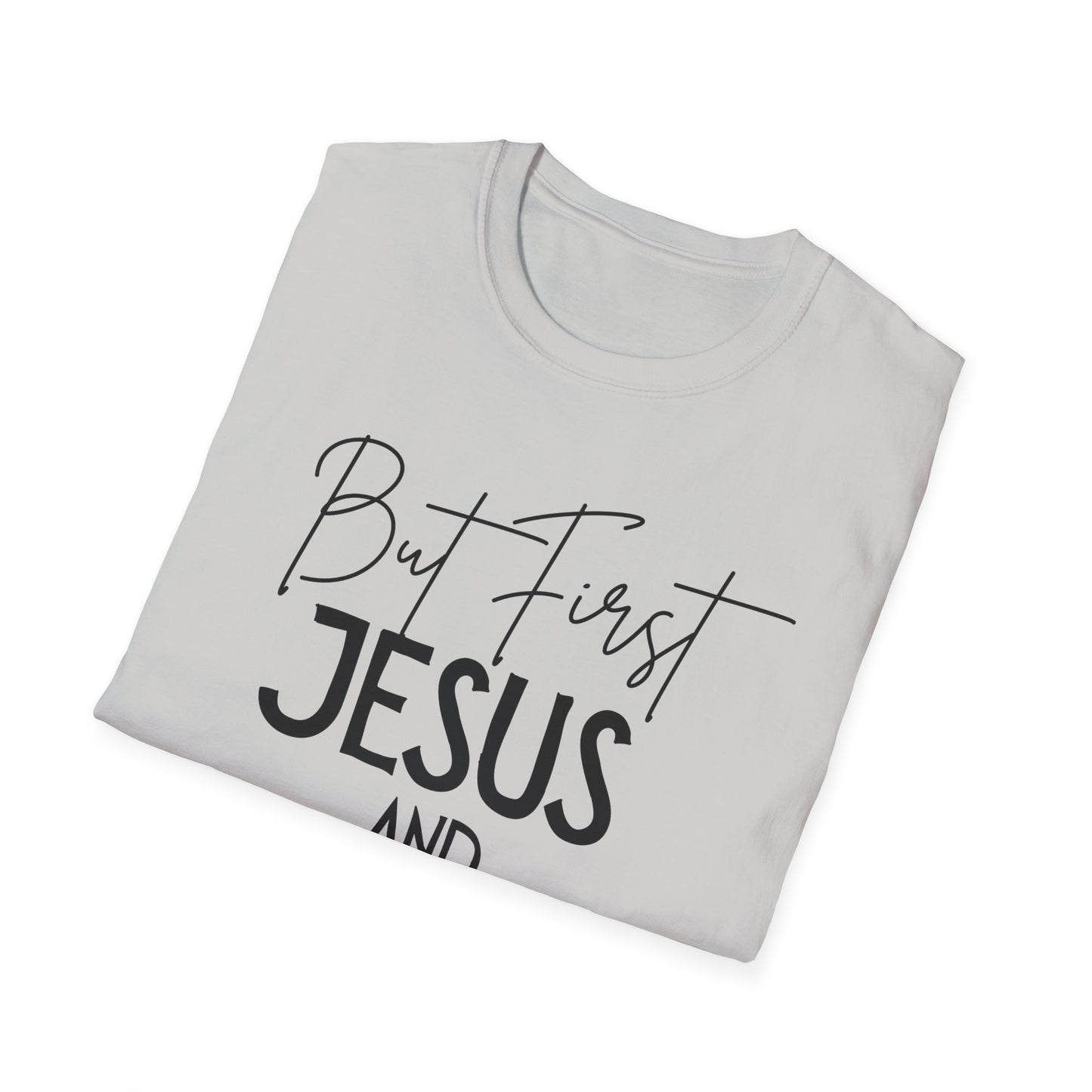 Shopping -But First - Softstyle T-Shirt