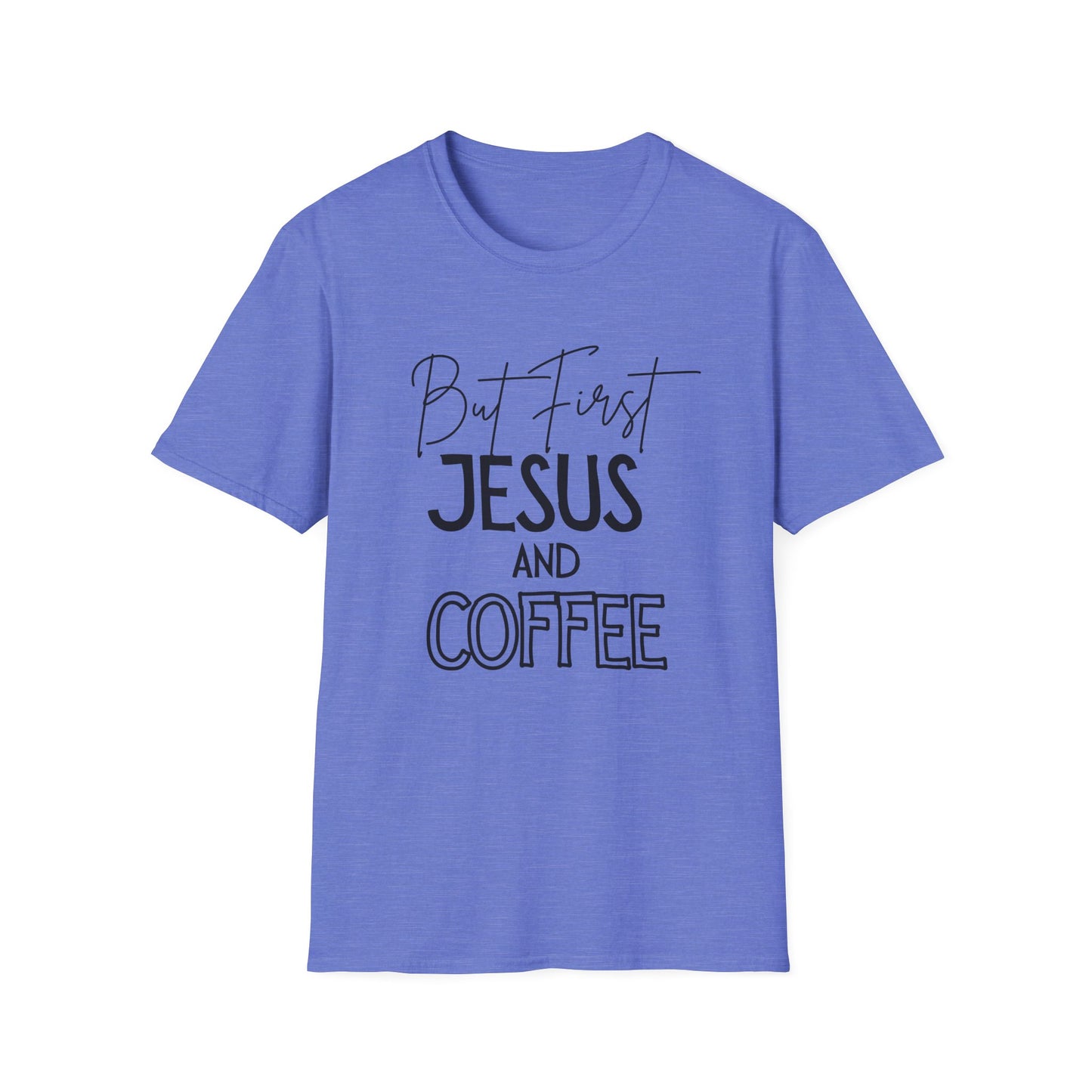 Coffee Lovers - But First - Softstyle T-Shirt