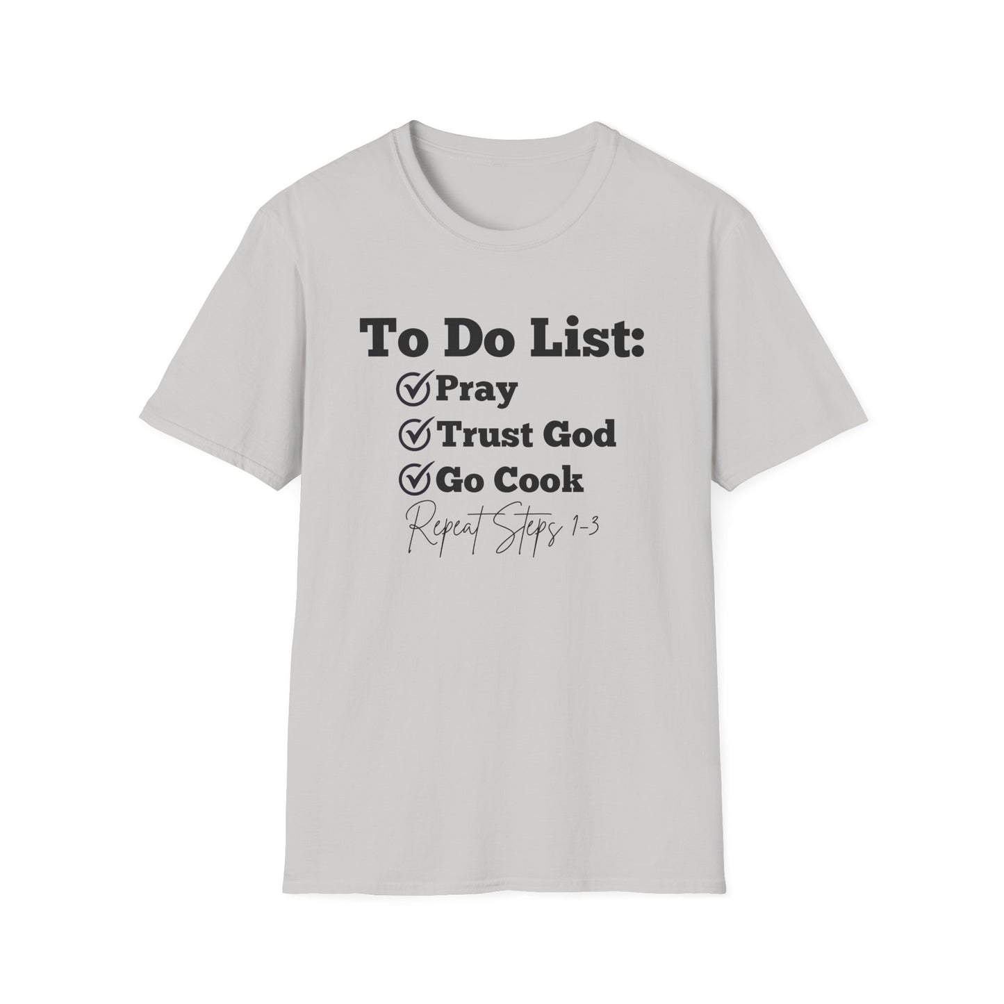 Cooking -To Do List - Softstyle T-Shirt