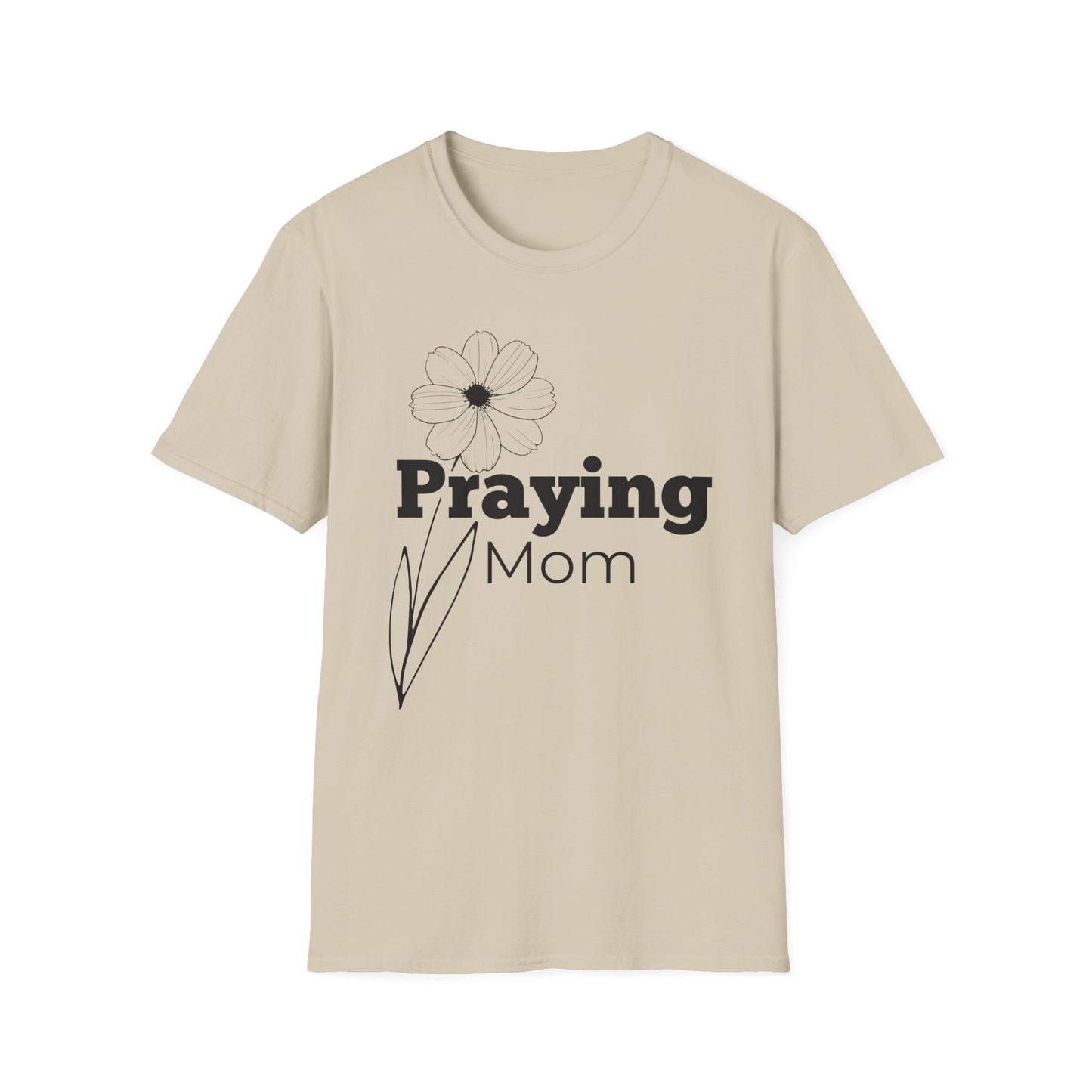 Praying Mom - Floral Design - Softstyle T-Shirt