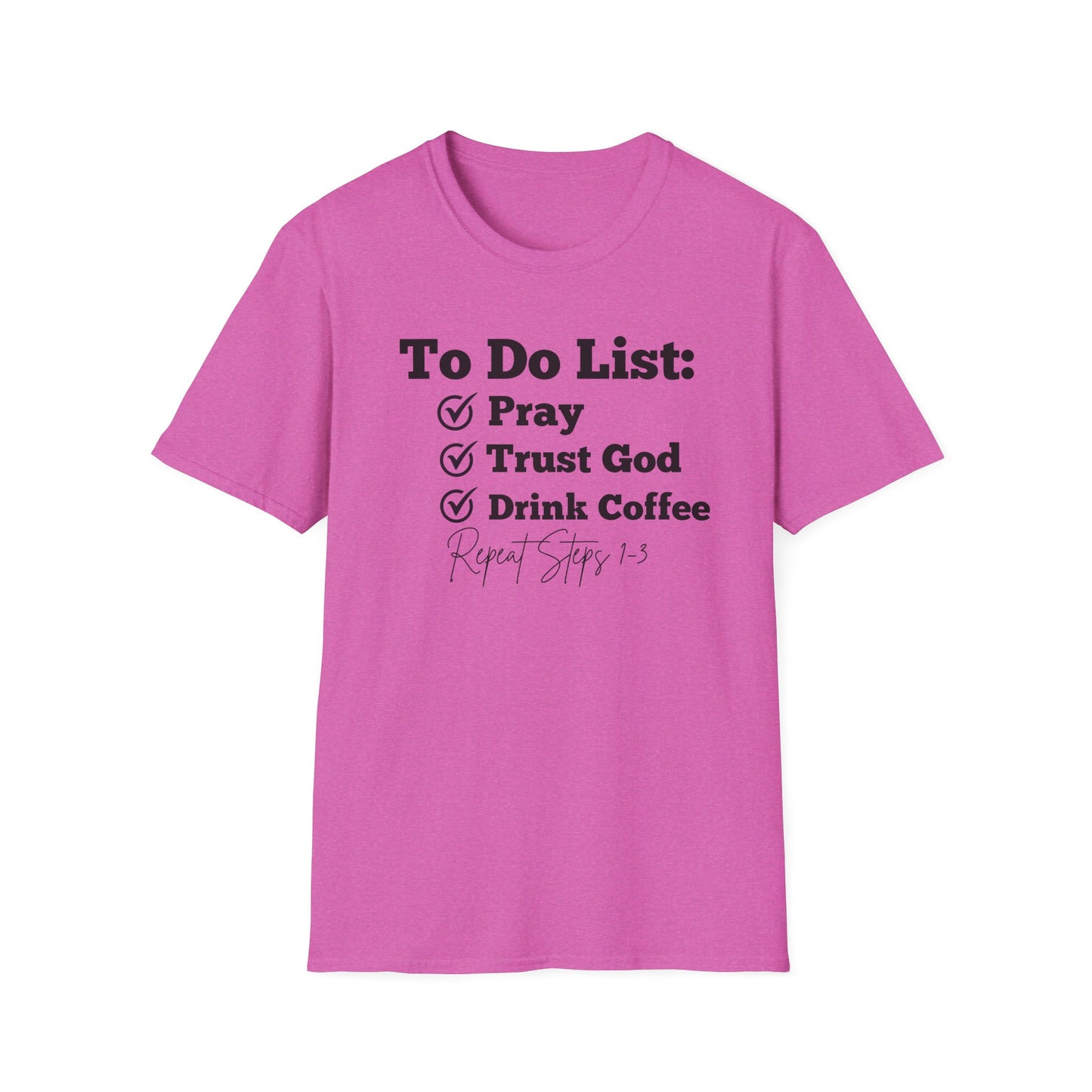 Coffee Lovers - To Do List - Softstyle T-Shirt