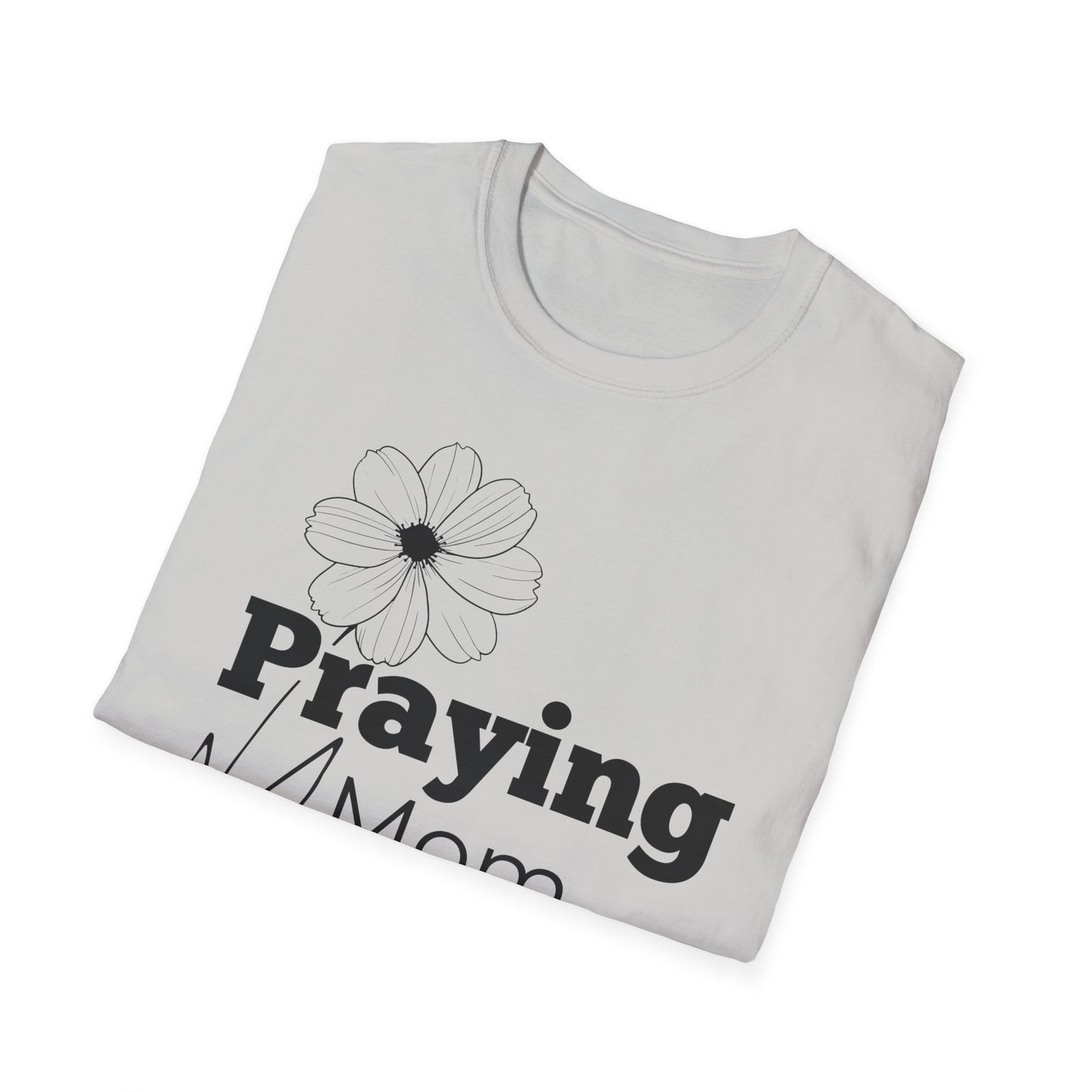Praying Mom - Floral Design - Softstyle T-Shirt