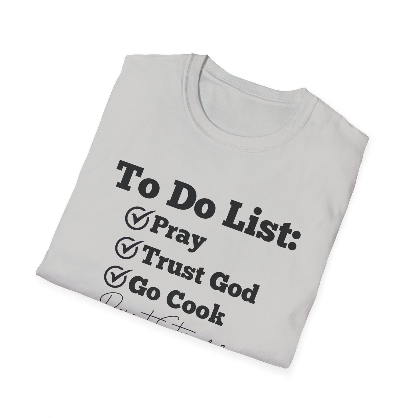 Cooking -To Do List - Softstyle T-Shirt