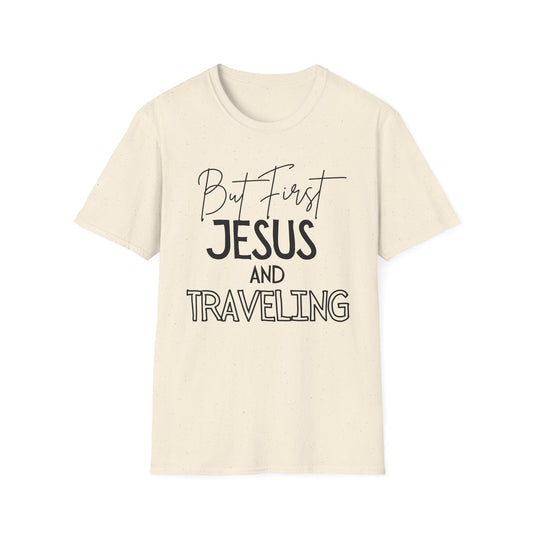 Travel -But First - Softstyle T-Shirt