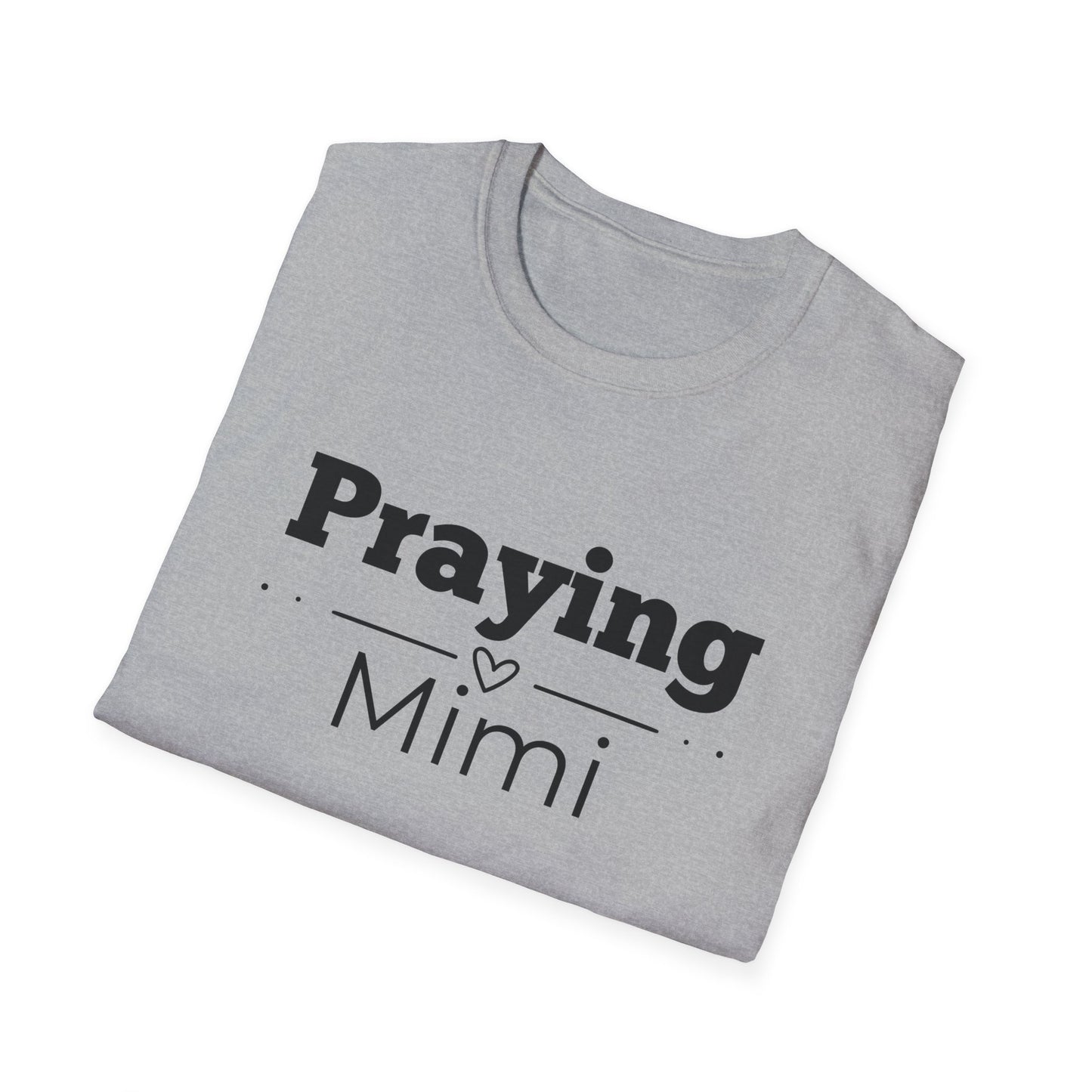 Praying Mimi -Straight Line with Heart - Softstyle T-Shirt