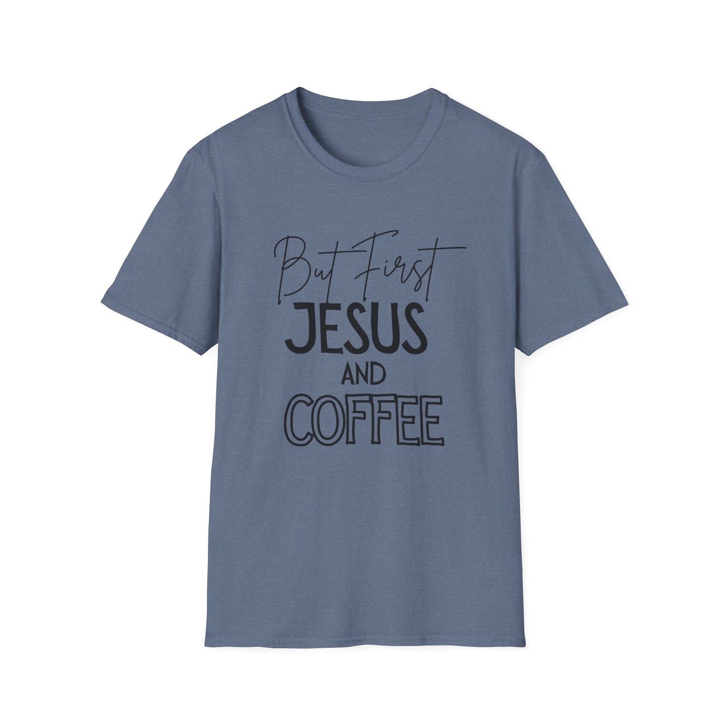 Coffee Lovers - But First - Softstyle T-Shirt
