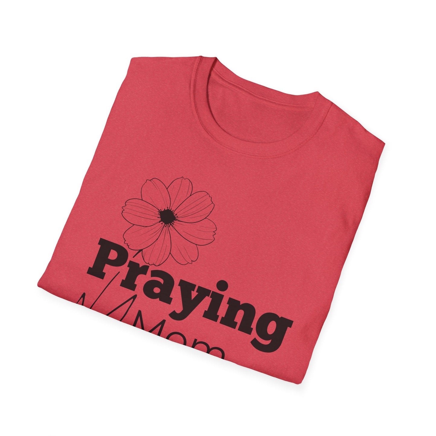 Praying Mom - Floral Design - Softstyle T-Shirt