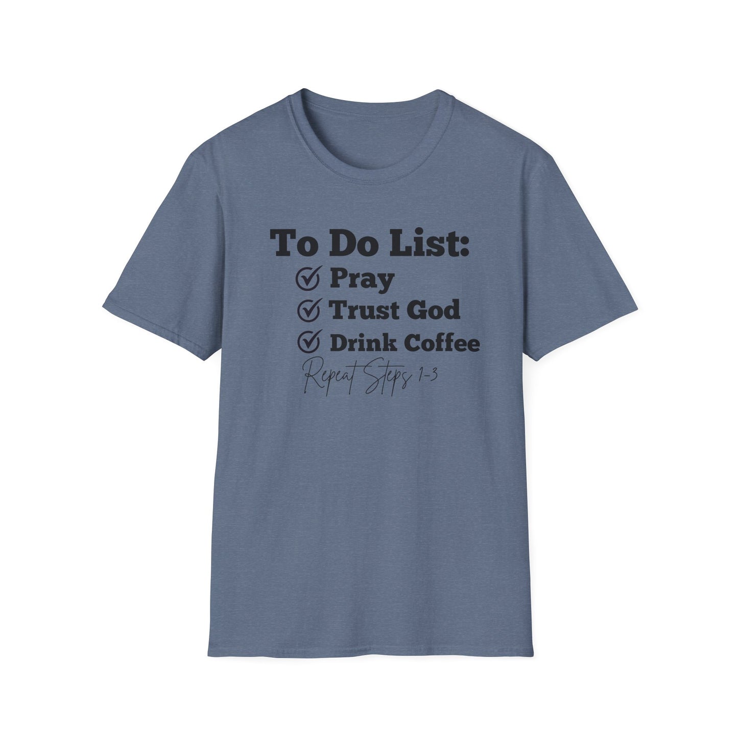 Coffee Lovers - To Do List - Softstyle T-Shirt