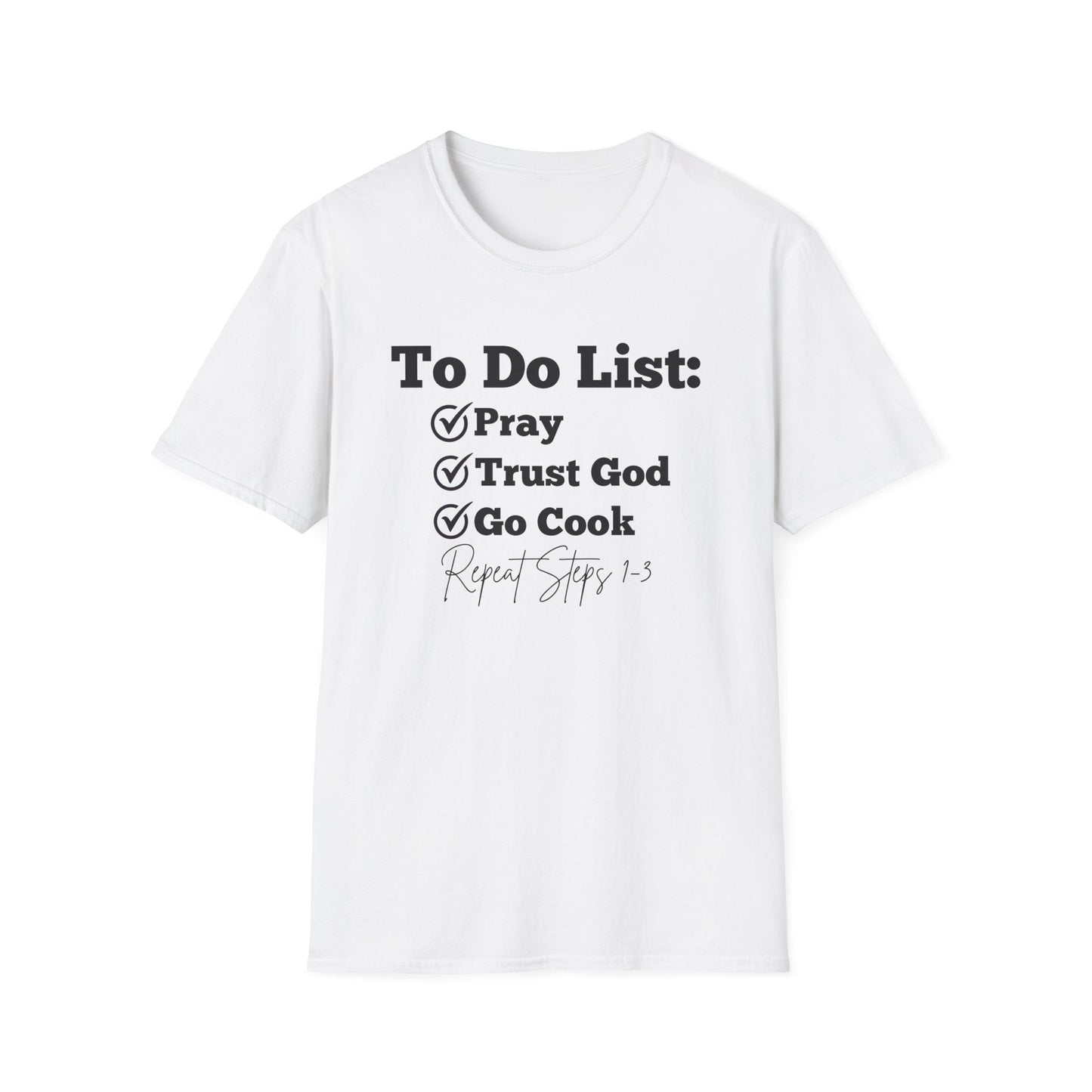 Cooking -To Do List - Softstyle T-Shirt
