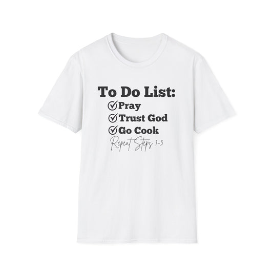 Cooking -To Do List - Softstyle T-Shirt