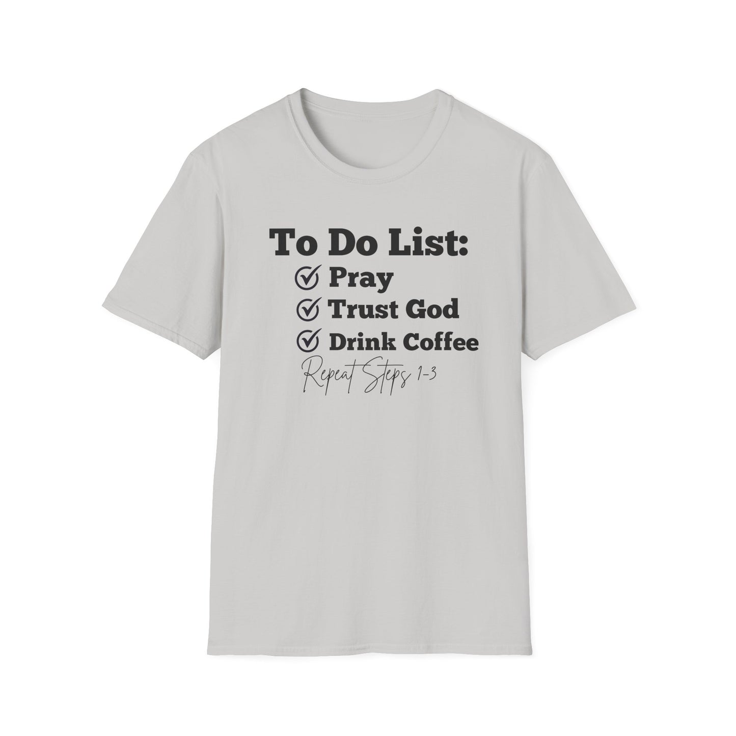 Coffee Lovers - To Do List - Softstyle T-Shirt