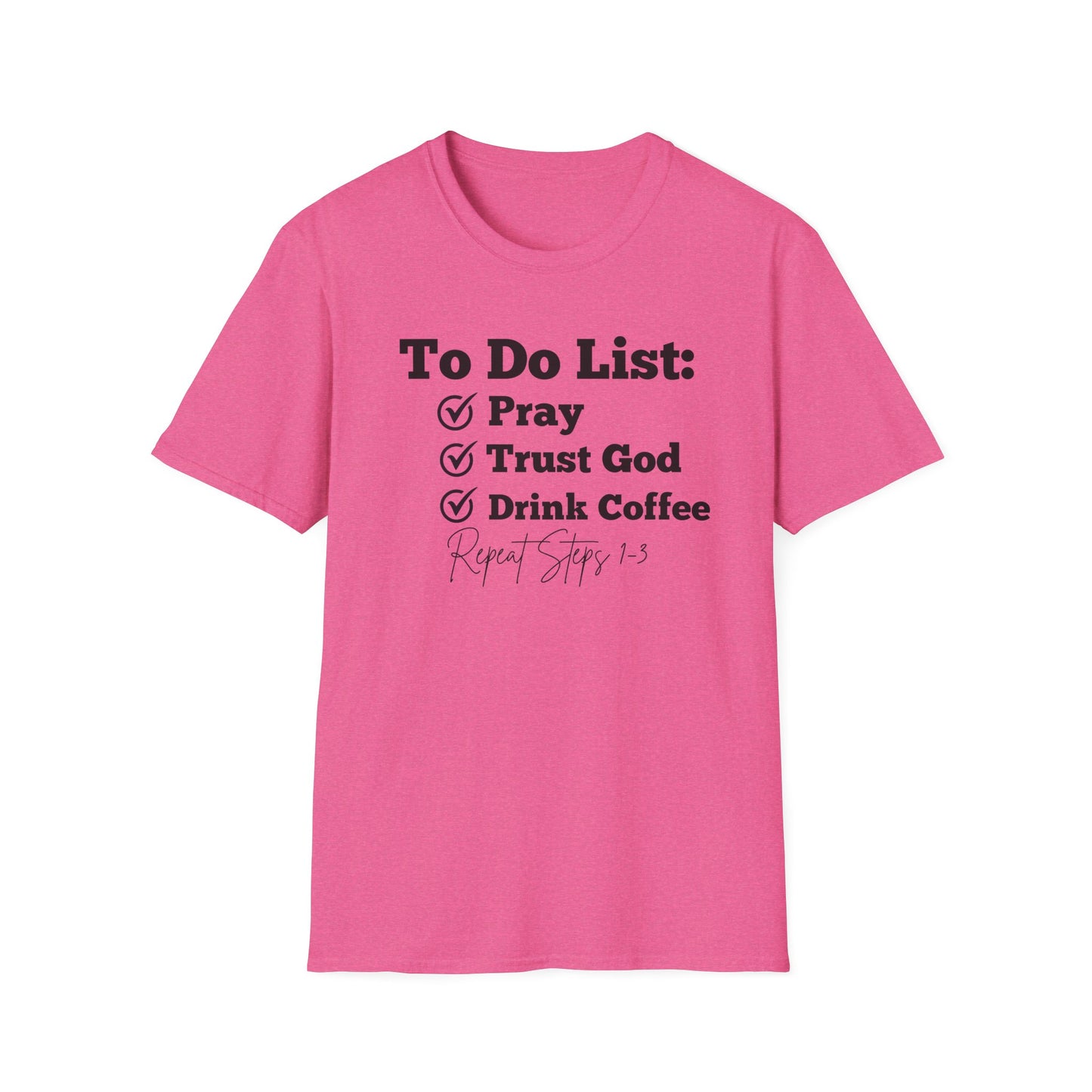 Coffee Lovers - To Do List - Softstyle T-Shirt