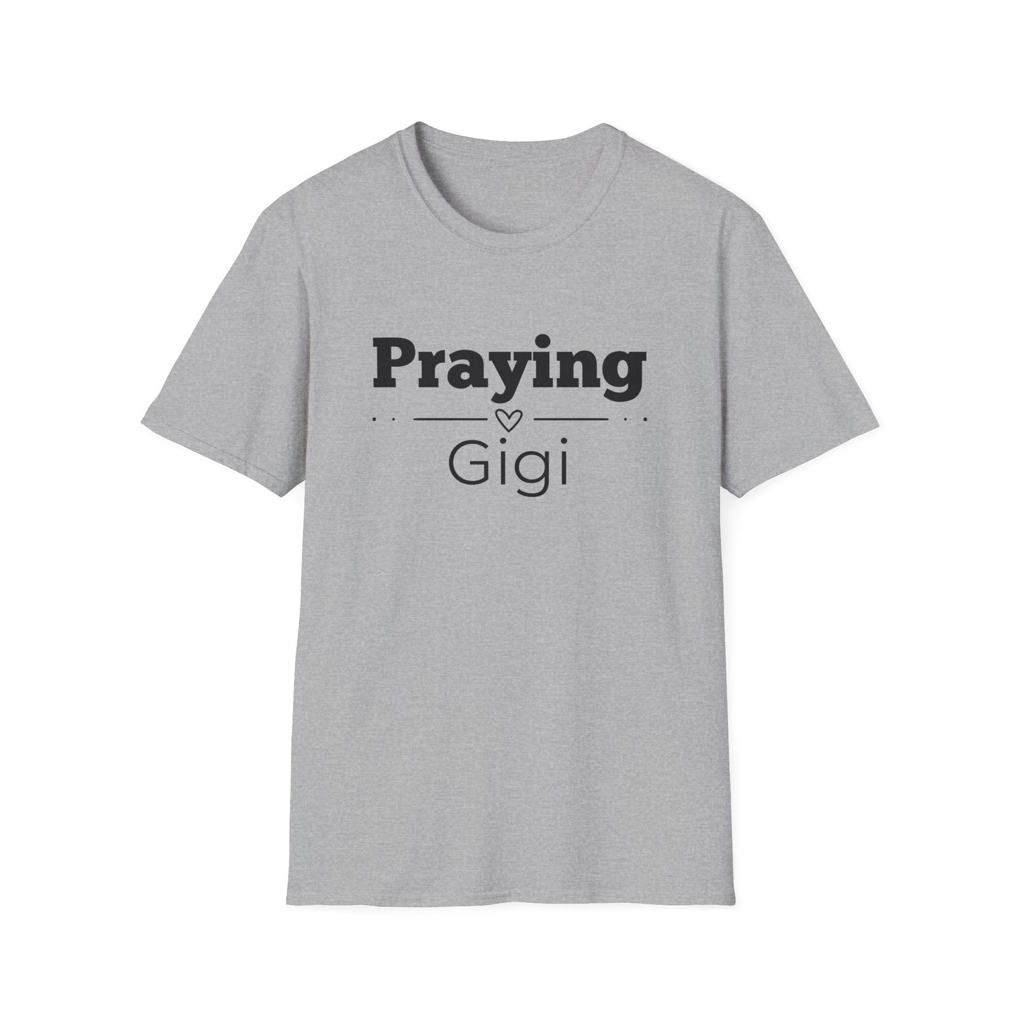 Praying Gigi -Straight Line with Heart - Softstyle T-Shirt