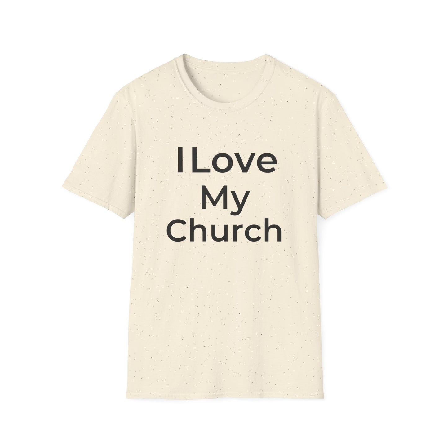 I Love My Church - Plain Text  - Softstyle T-Shirt