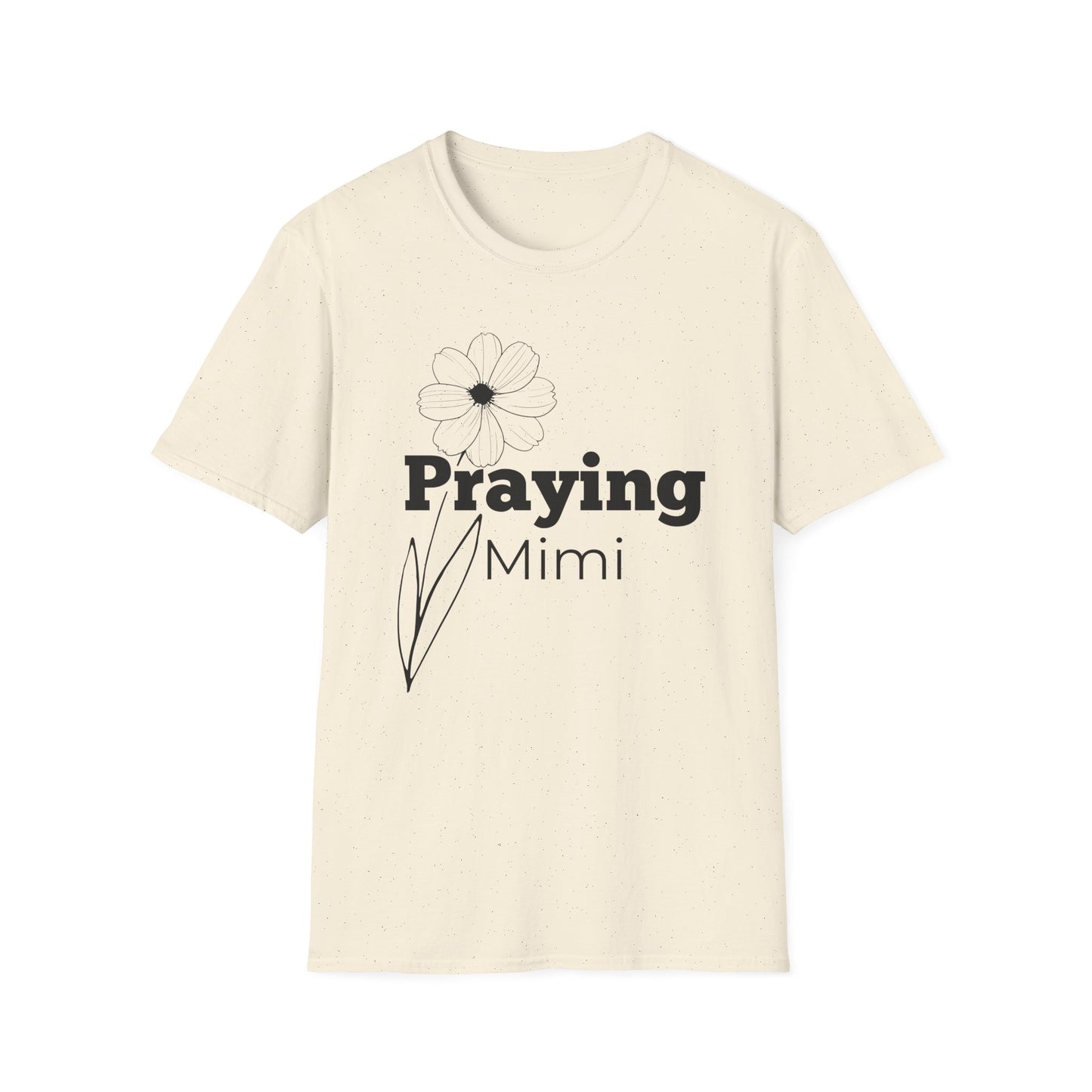 Praying Mimi -Floral Design - Softstyle T-Shirt