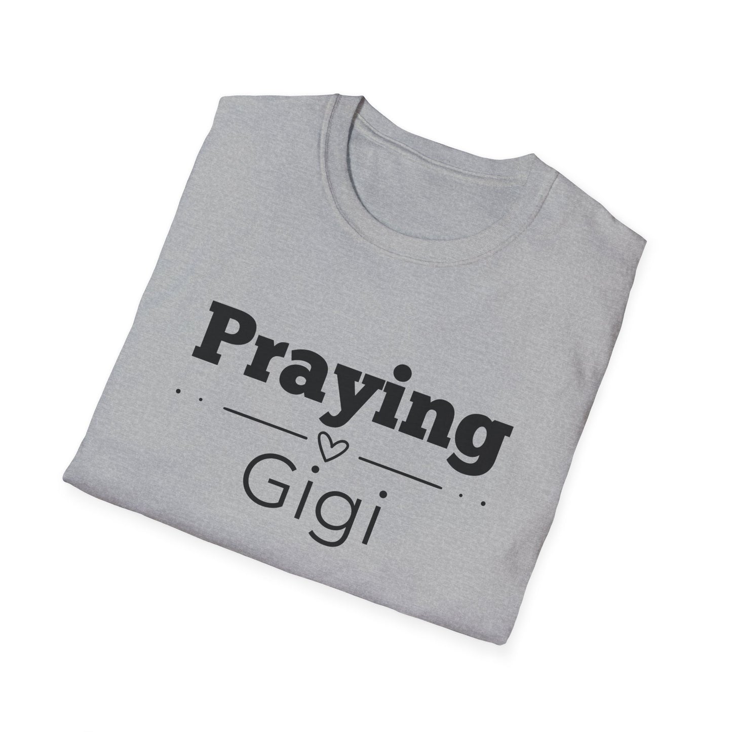 Praying Gigi -Straight Line with Heart - Softstyle T-Shirt