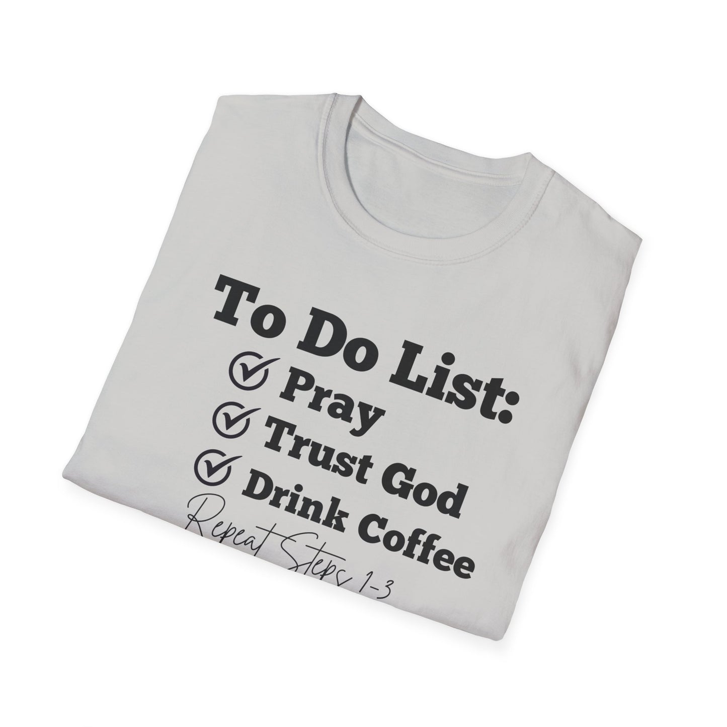 Coffee Lovers - To Do List - Softstyle T-Shirt