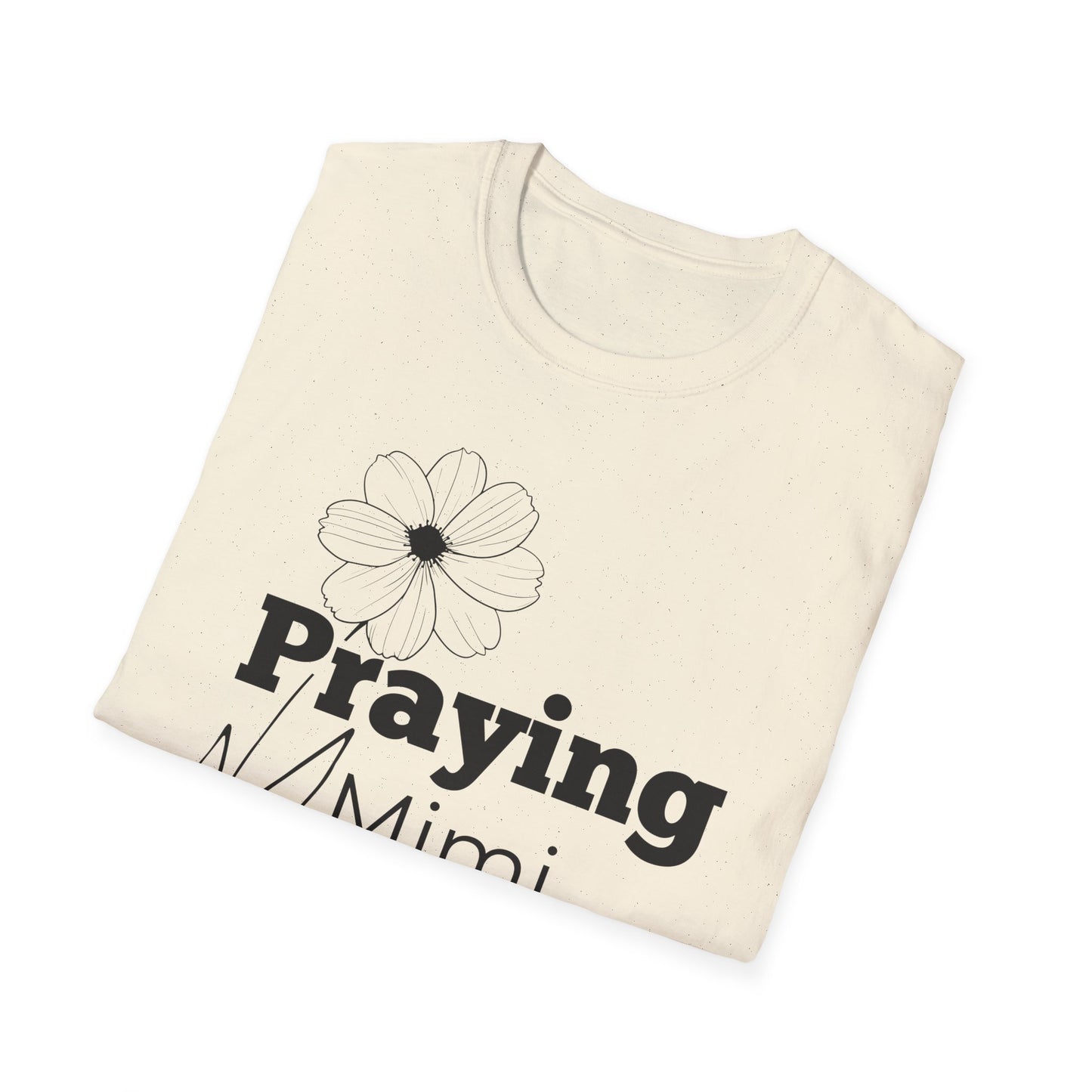 Praying Mimi -Floral Design - Softstyle T-Shirt