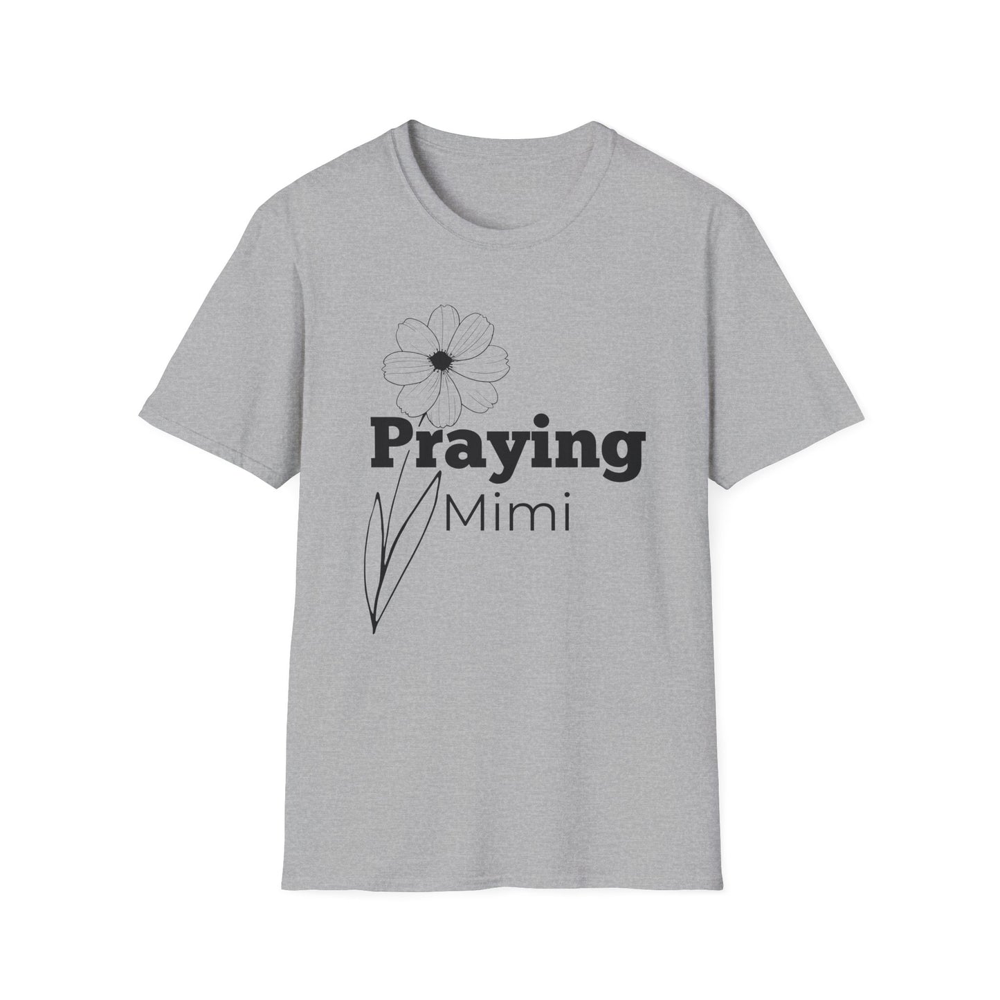 Praying Mimi -Floral Design - Softstyle T-Shirt