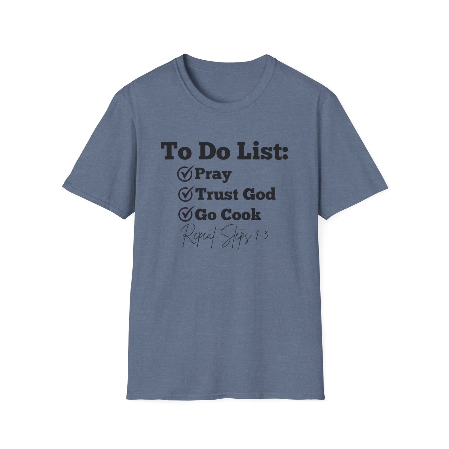 Cooking -To Do List - Softstyle T-Shirt