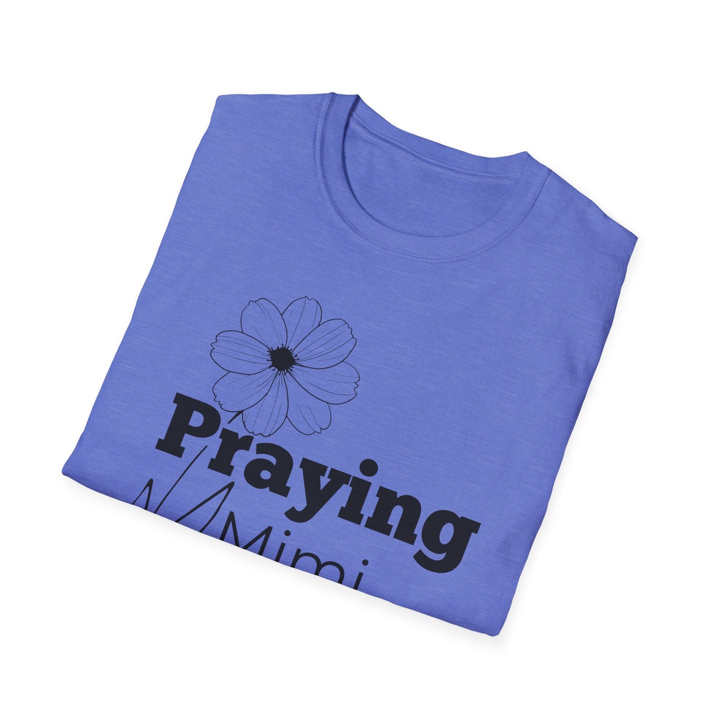 Praying Mimi -Floral Design - Softstyle T-Shirt