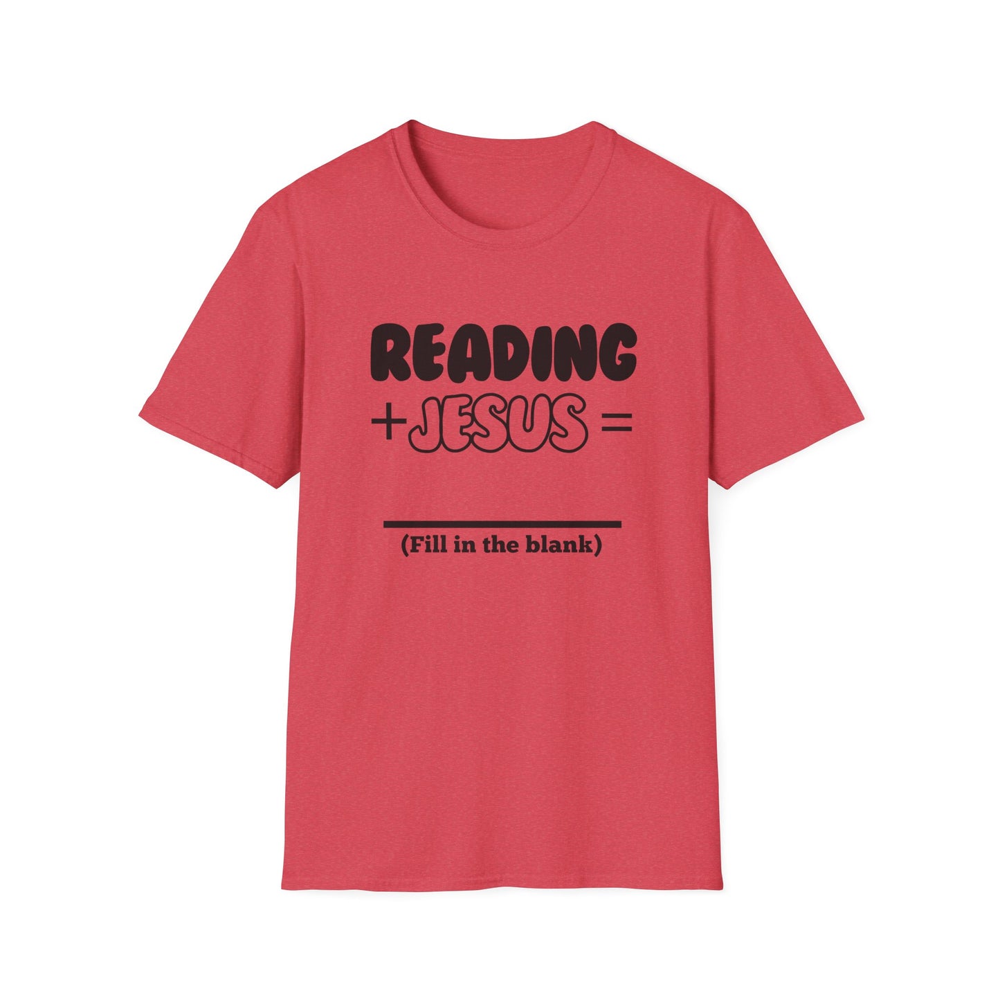 Reading -Fill in the Blank - Softstyle T-Shirt