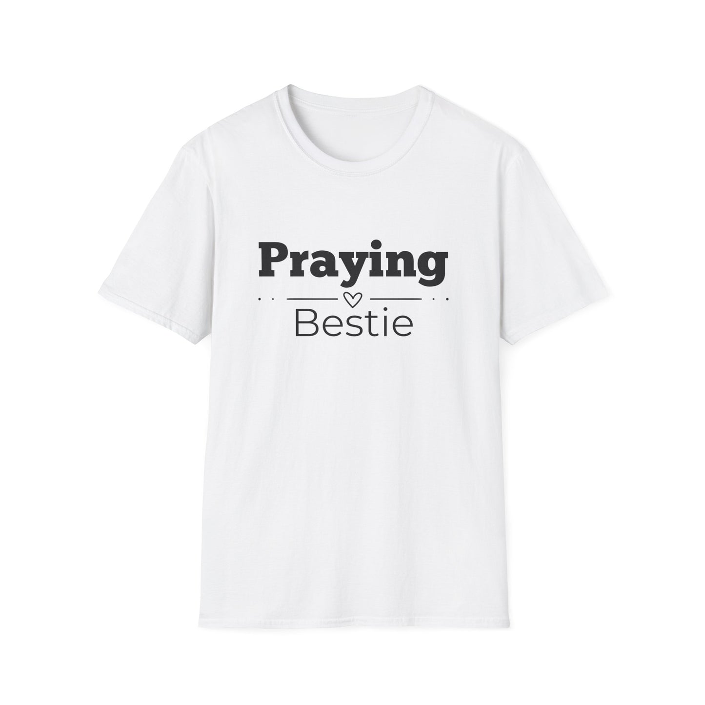 Praying Bestie - Straight Line with Heart- Softstyle T-Shirt