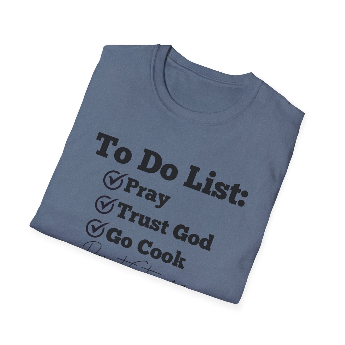 Cooking -To Do List - Softstyle T-Shirt