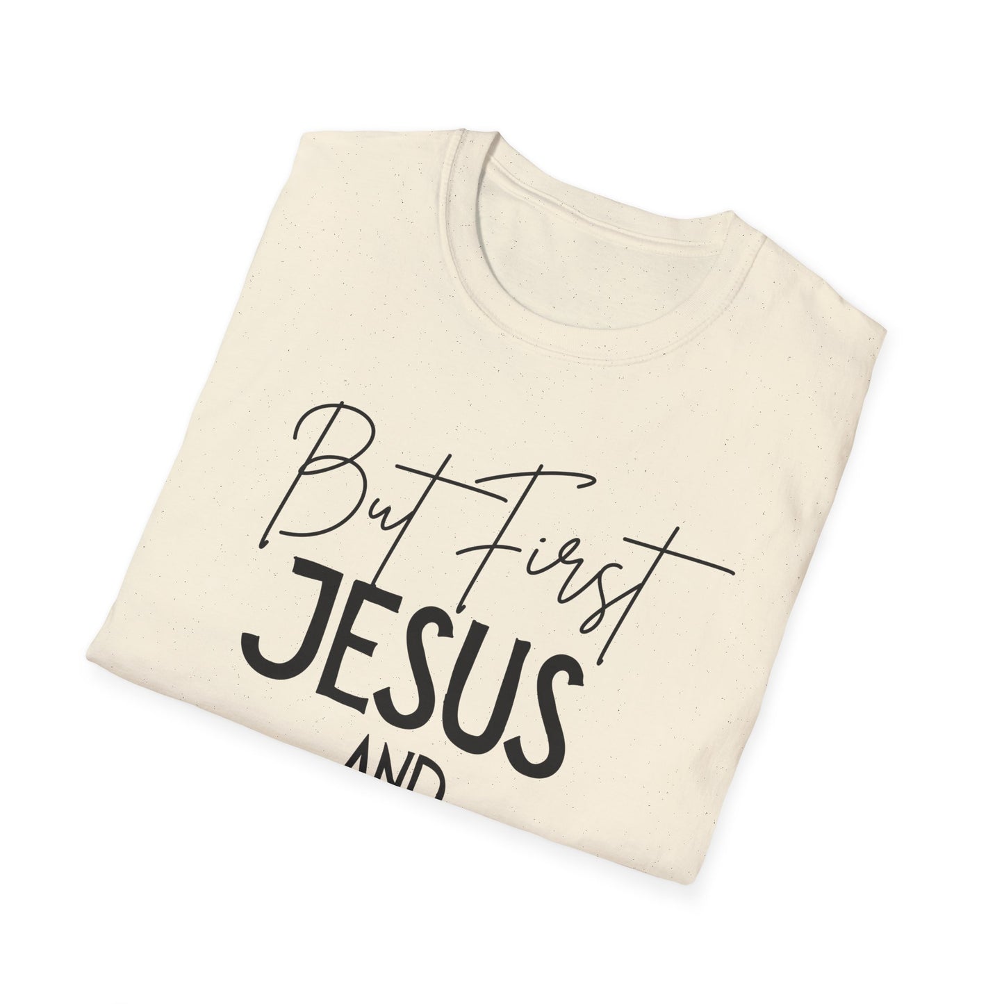 Fitness -But First - Softstyle T-Shirt