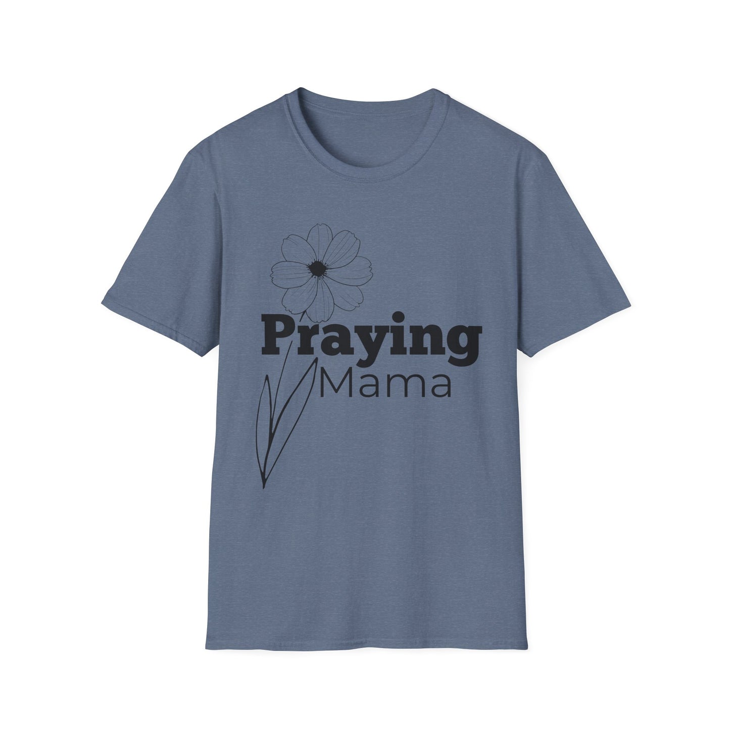 Praying Mama - Floral Design - Softstyle T-Shirt