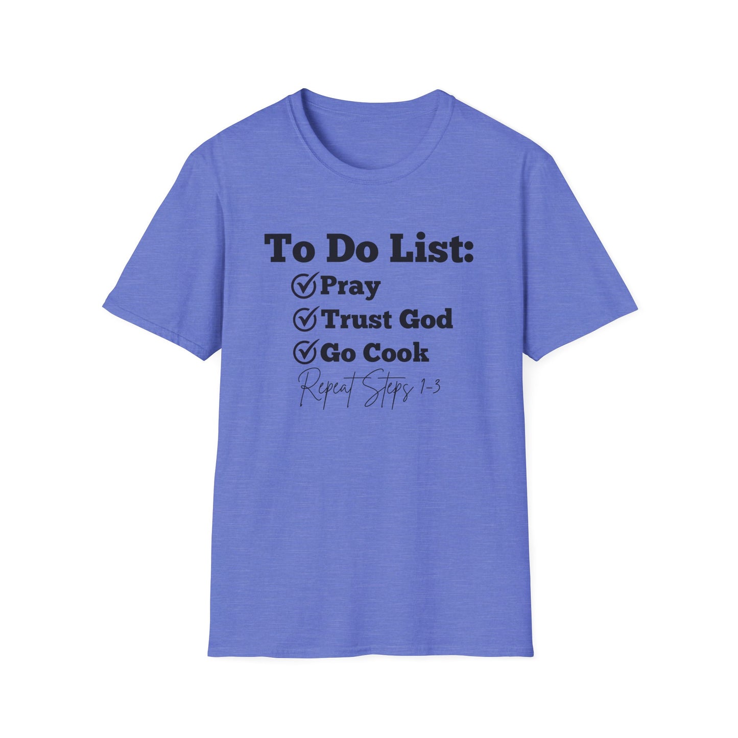 Cooking -To Do List - Softstyle T-Shirt
