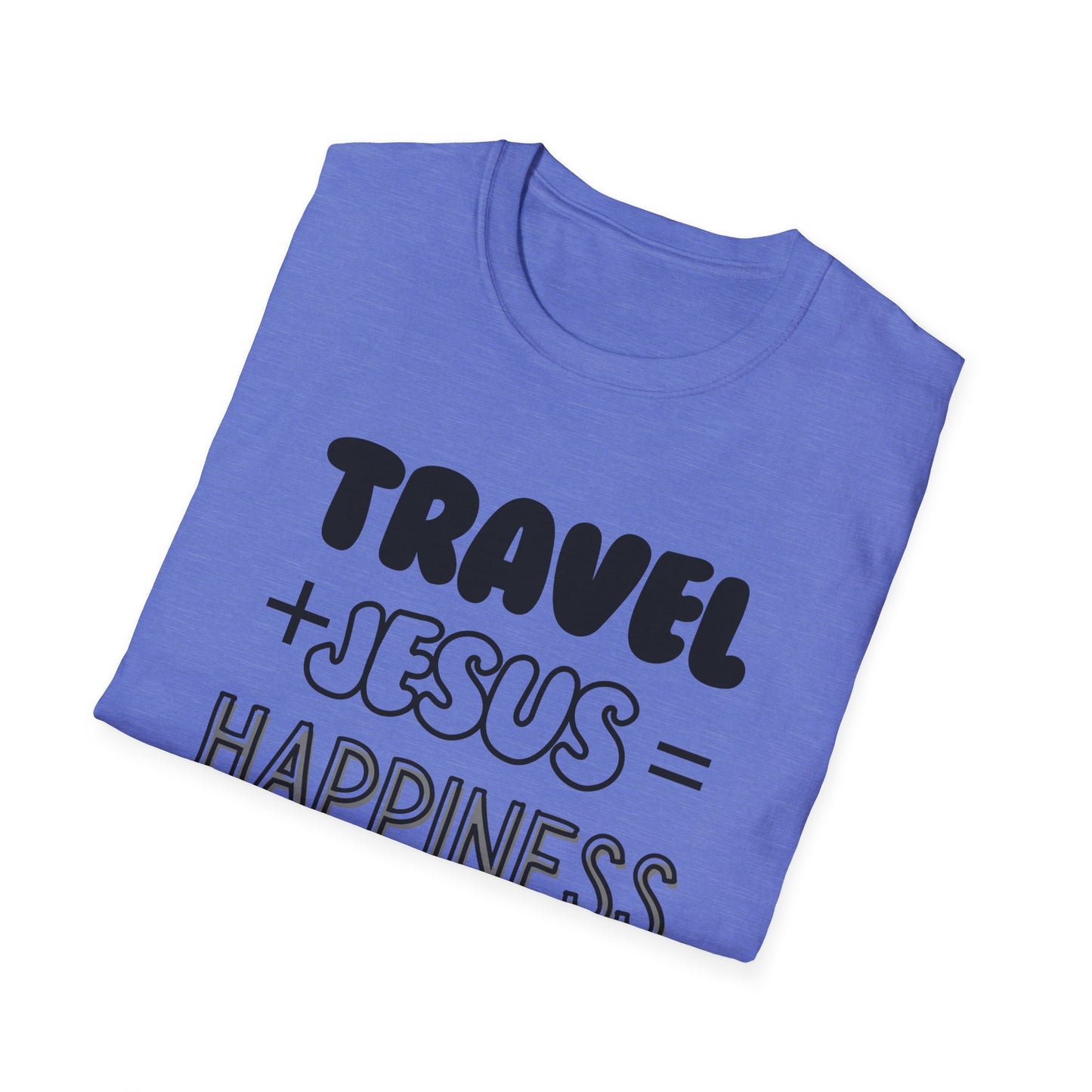 Travel -Happiness - Softstyle T-Shirt