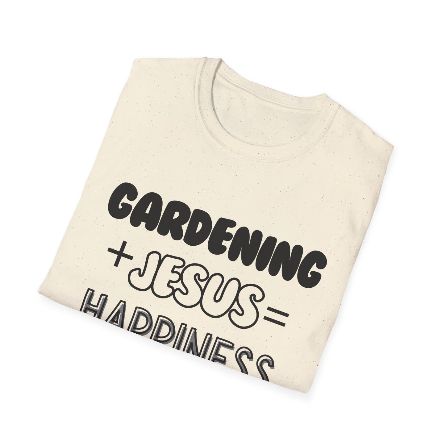 Gardening -Happines - Softstyle T-Shirt