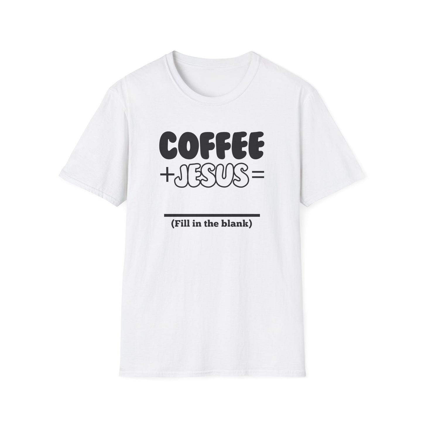 Coffee Lovers - Fill in the Blank - Softstyle T-Shirt