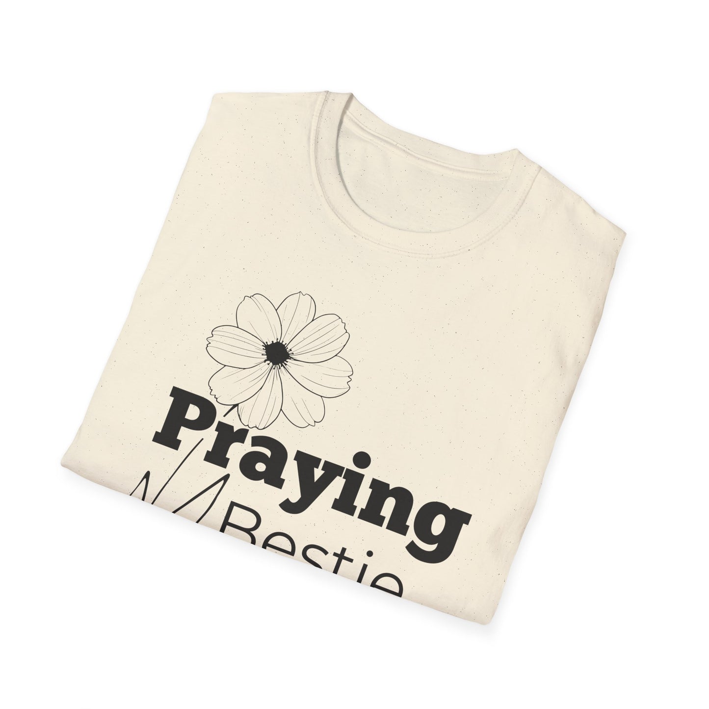 Praying Bestie - Floral Design- Softstyle T-Shirt