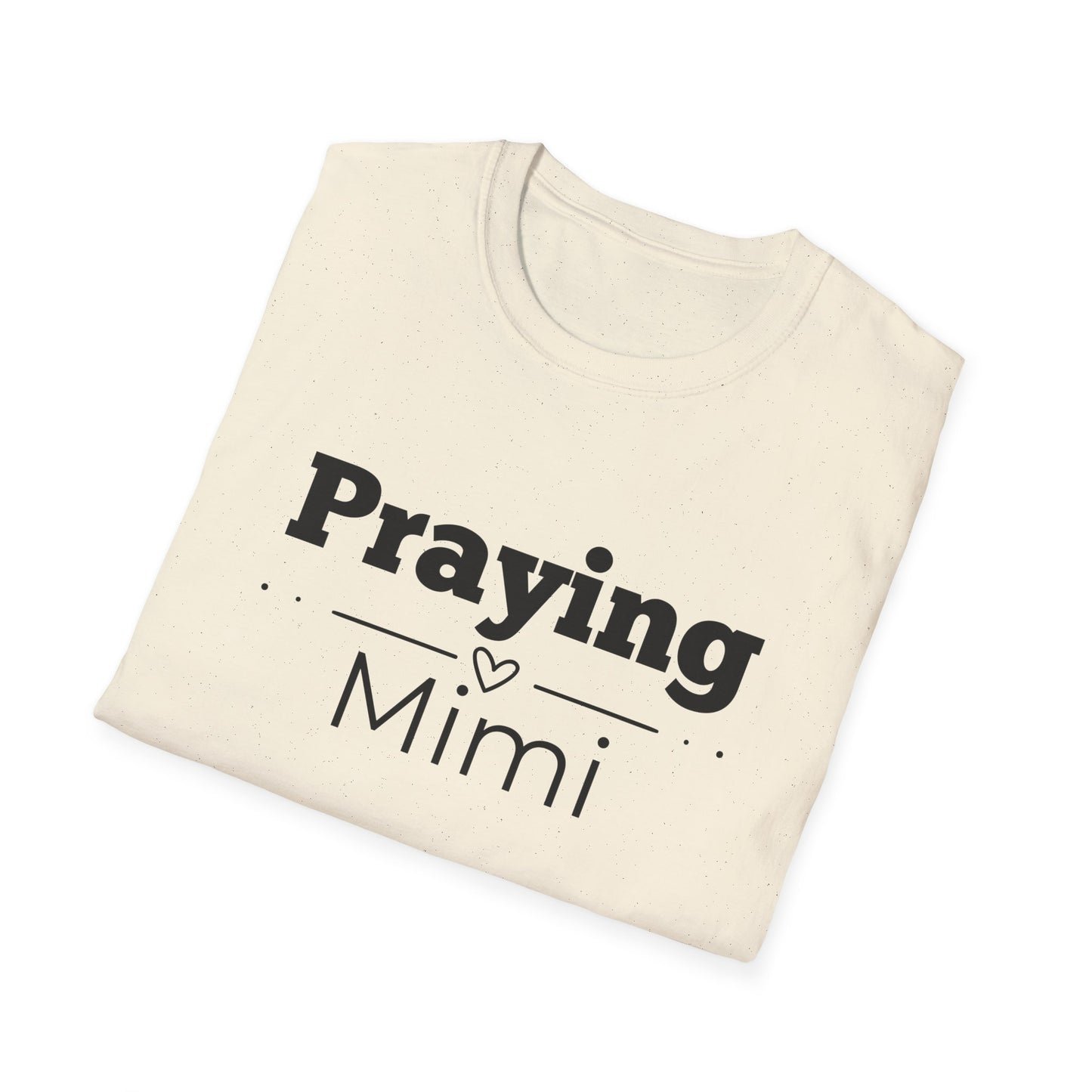 Praying Mimi -Straight Line with Heart - Softstyle T-Shirt