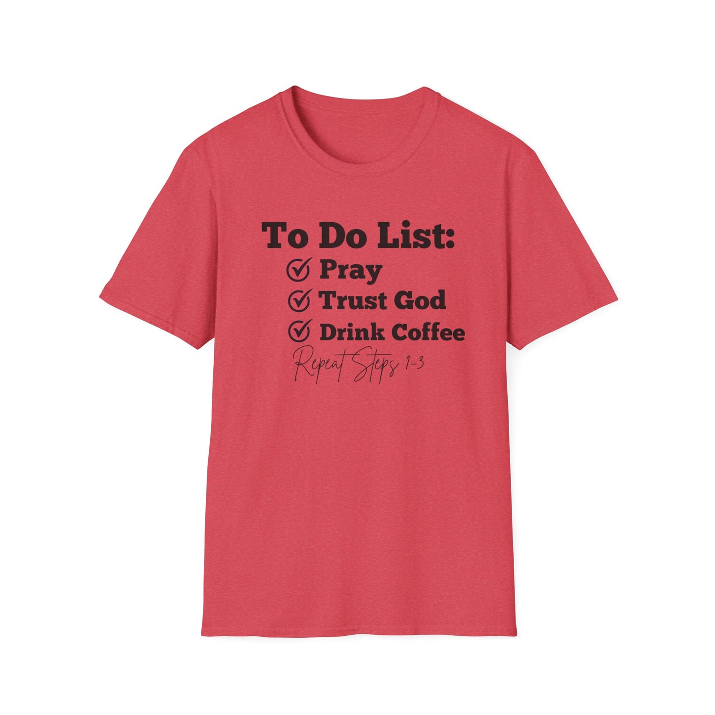 Coffee Lovers - To Do List - Softstyle T-Shirt
