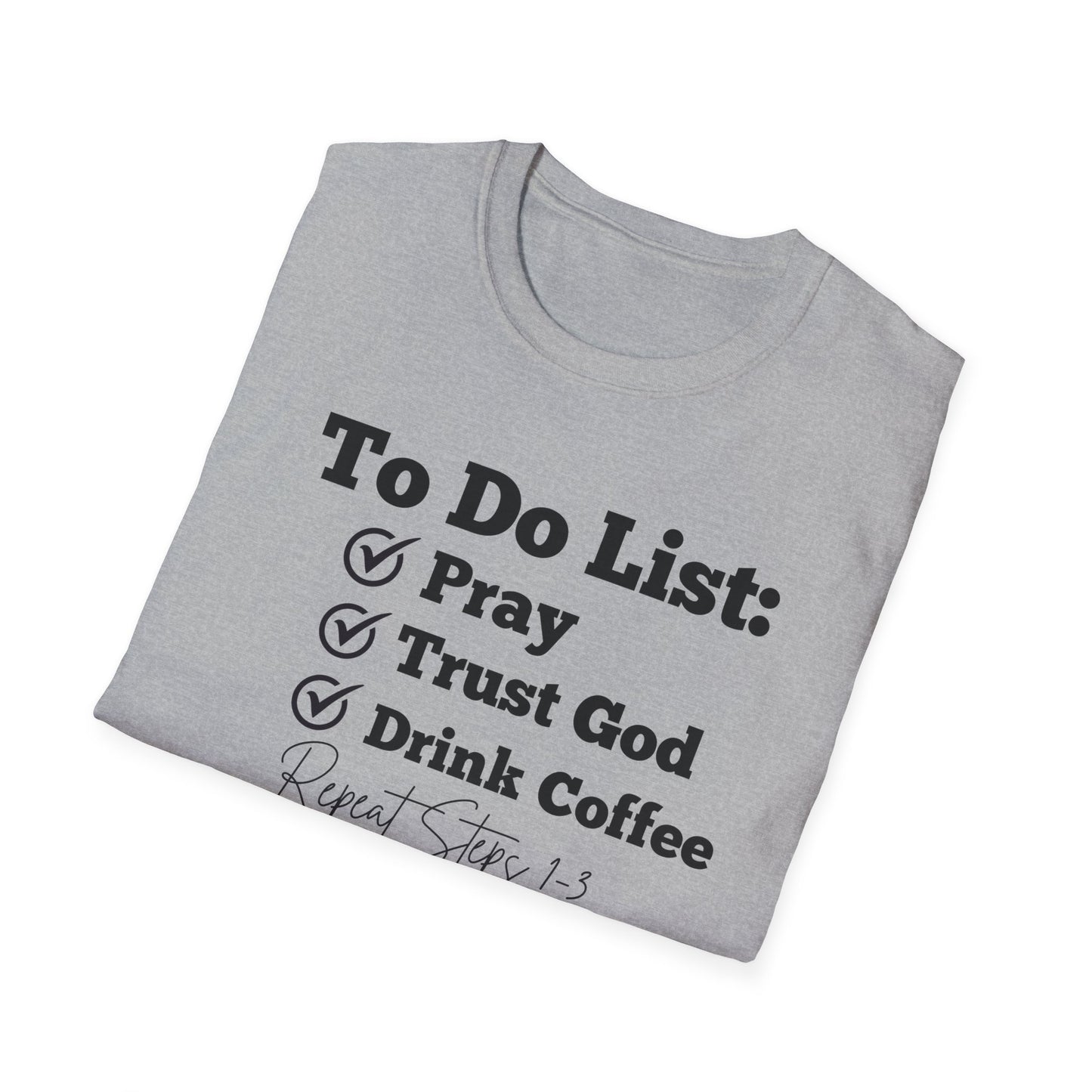 Coffee Lovers - To Do List - Softstyle T-Shirt