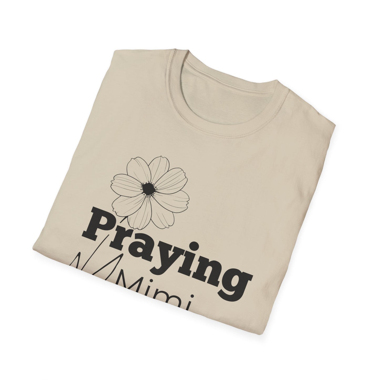 Praying Mimi -Floral Design - Softstyle T-Shirt