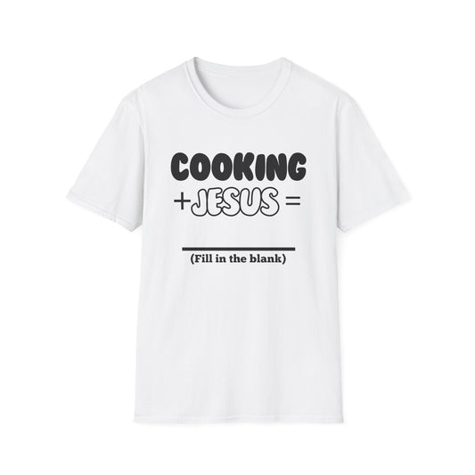 Cooking -Fill in the Blank - Softstyle T-Shirt